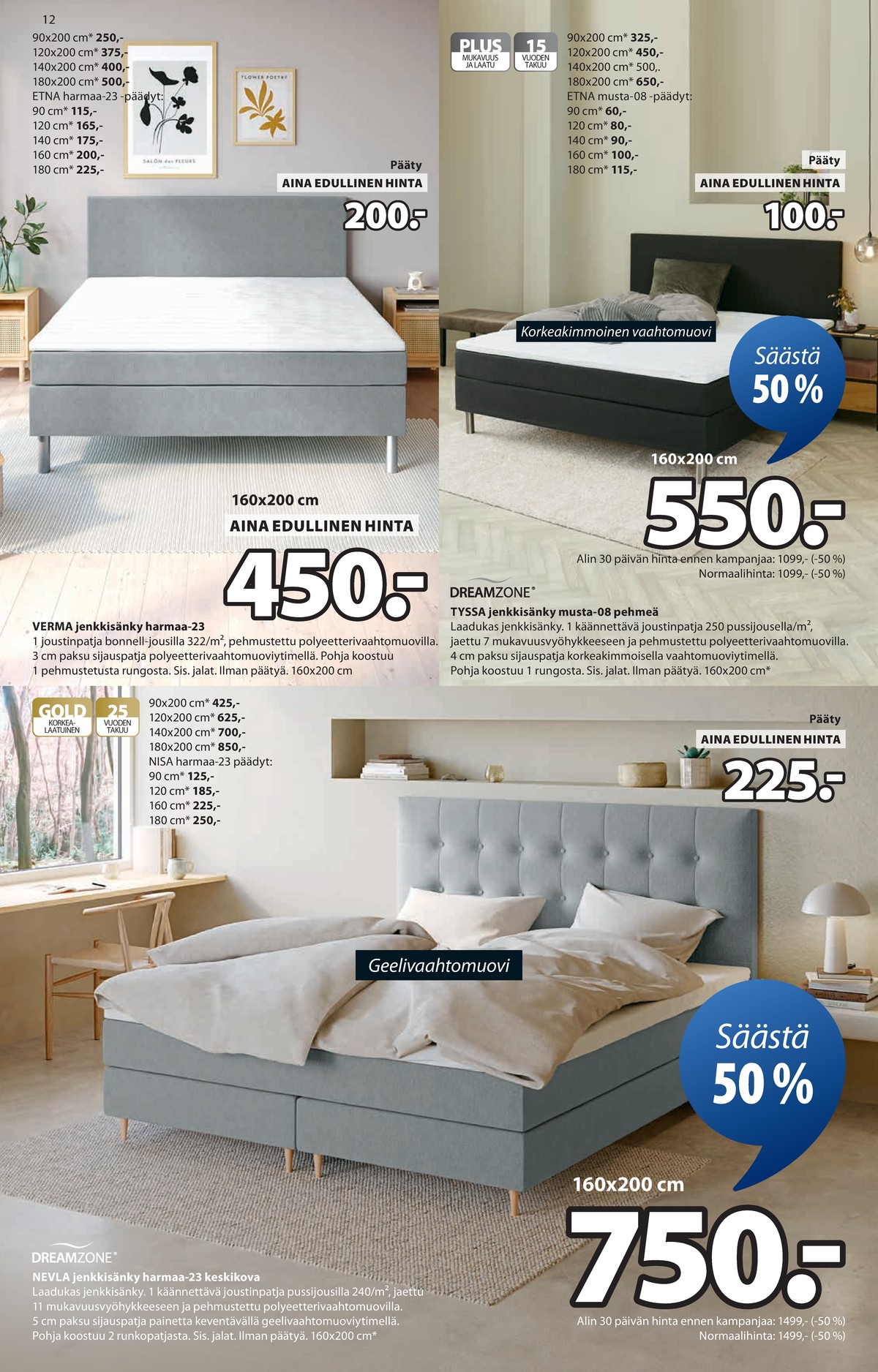 Katso ketjun Jysk tarjouslehti viikolta 12 sivustolla Viikkotarjoukset.fi. Löydät monia hyviä tarjouksia erilaisista tuotteista. Lue tarjouslehti täältä! Sivu 13