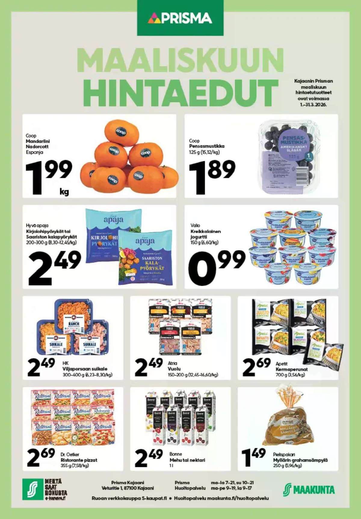 Katso ketjun Prisma region tarjouslehti viikolta 12 sivustolla Viikkotarjoukset.fi. Löydät monia hyviä tarjouksia erilaisista tuotteista. Lue tarjouslehti täältä! Sivu 1