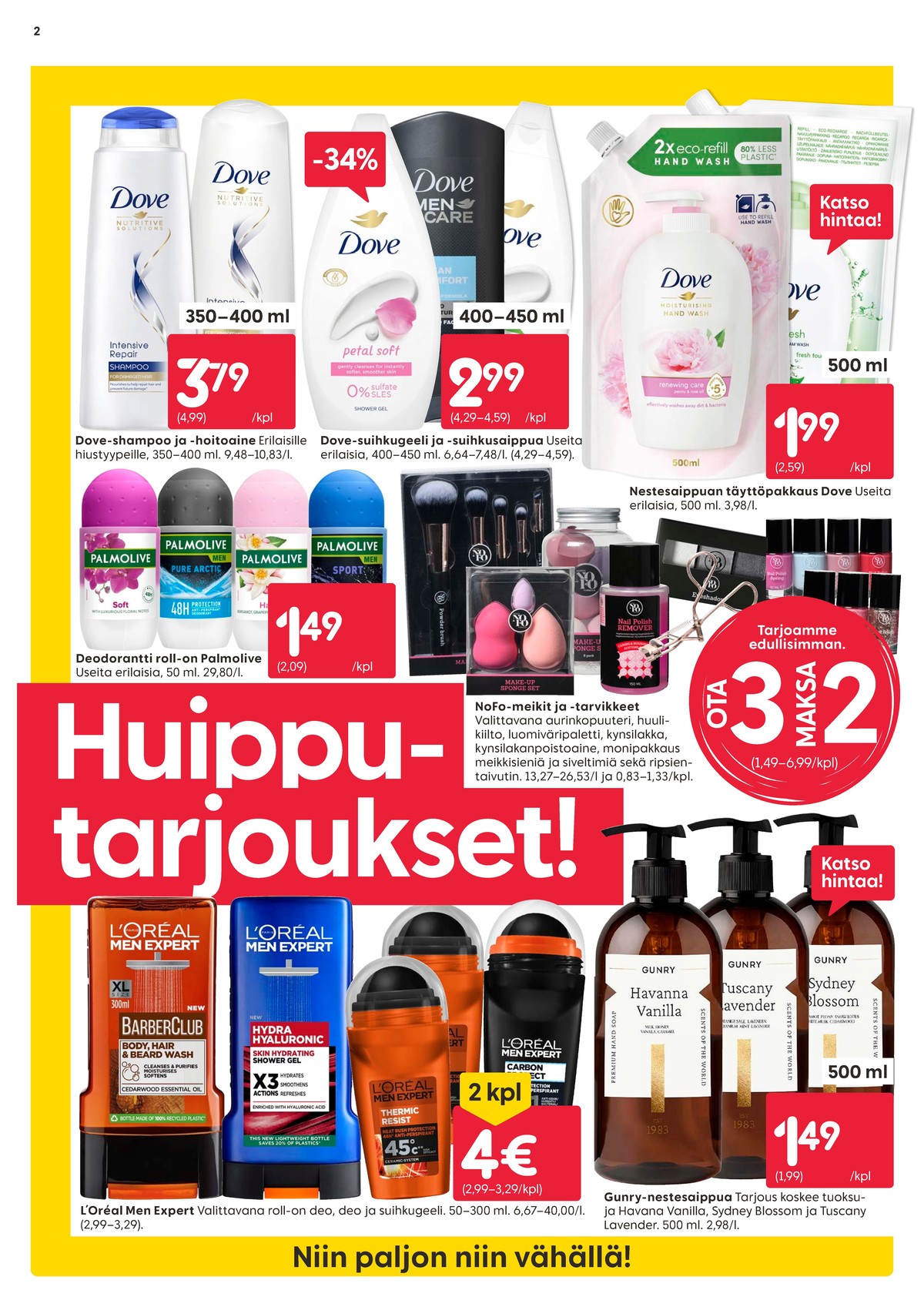 Katso ketjun Rusta tarjouslehti viikolta 12 sivustolla Viikkotarjoukset.fi. Löydät monia hyviä tarjouksia erilaisista tuotteista, esimerkiksi shampoot dove tai nestesaippuat gunry. Lue tarjouslehti täältä! Sivu 2