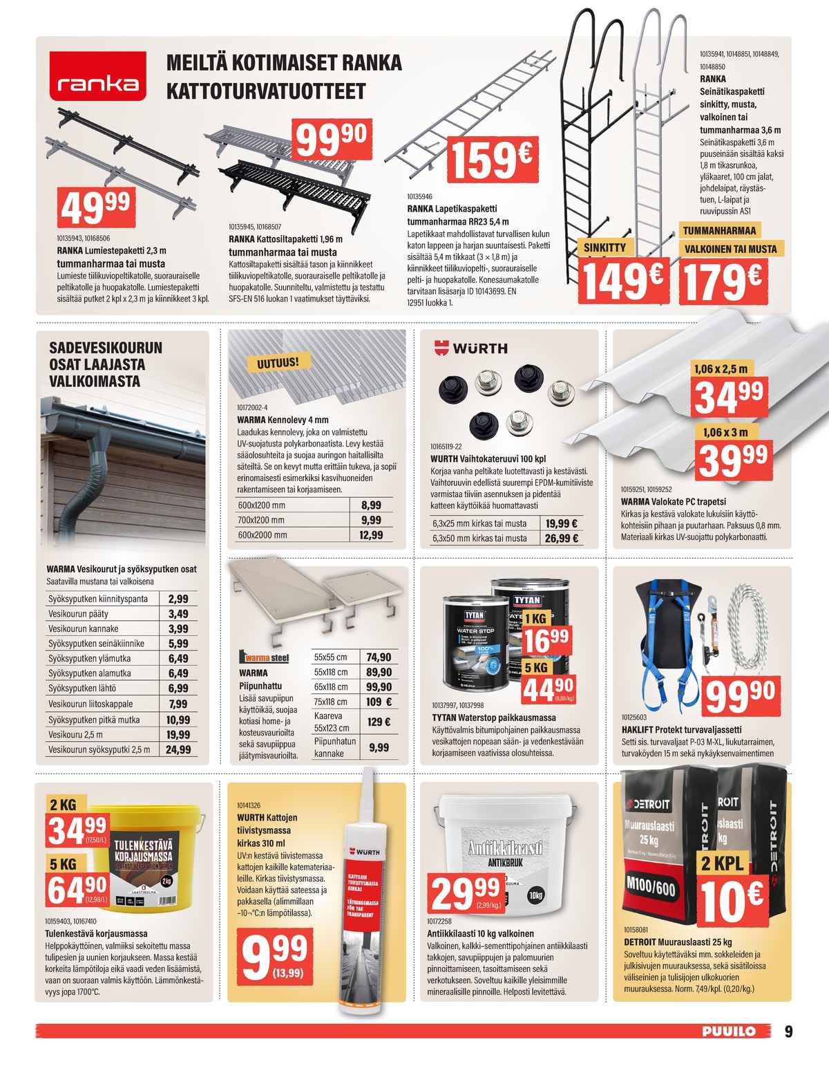 Katso ketjun Puuilo tarjouslehti viikolta 12 sivustolla Viikkotarjoukset.fi. Löydät monia hyviä tarjouksia erilaisista tuotteista. Lue tarjouslehti täältä! Sivu 9