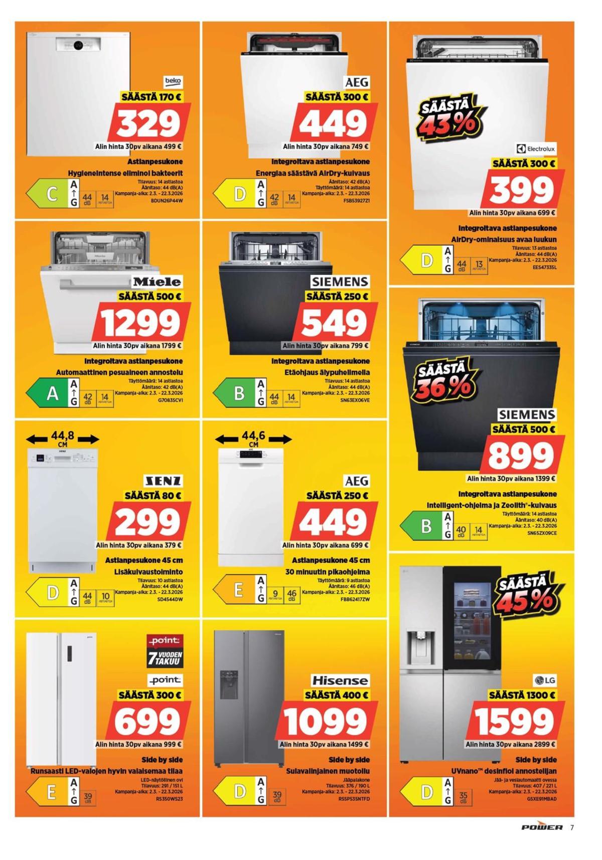 Katso ketjun Power tarjouslehti viikolta 12 sivustolla Viikkotarjoukset.fi. Löydät monia hyviä tarjouksia erilaisista tuotteista. Lue tarjouslehti täältä! Sivu 7