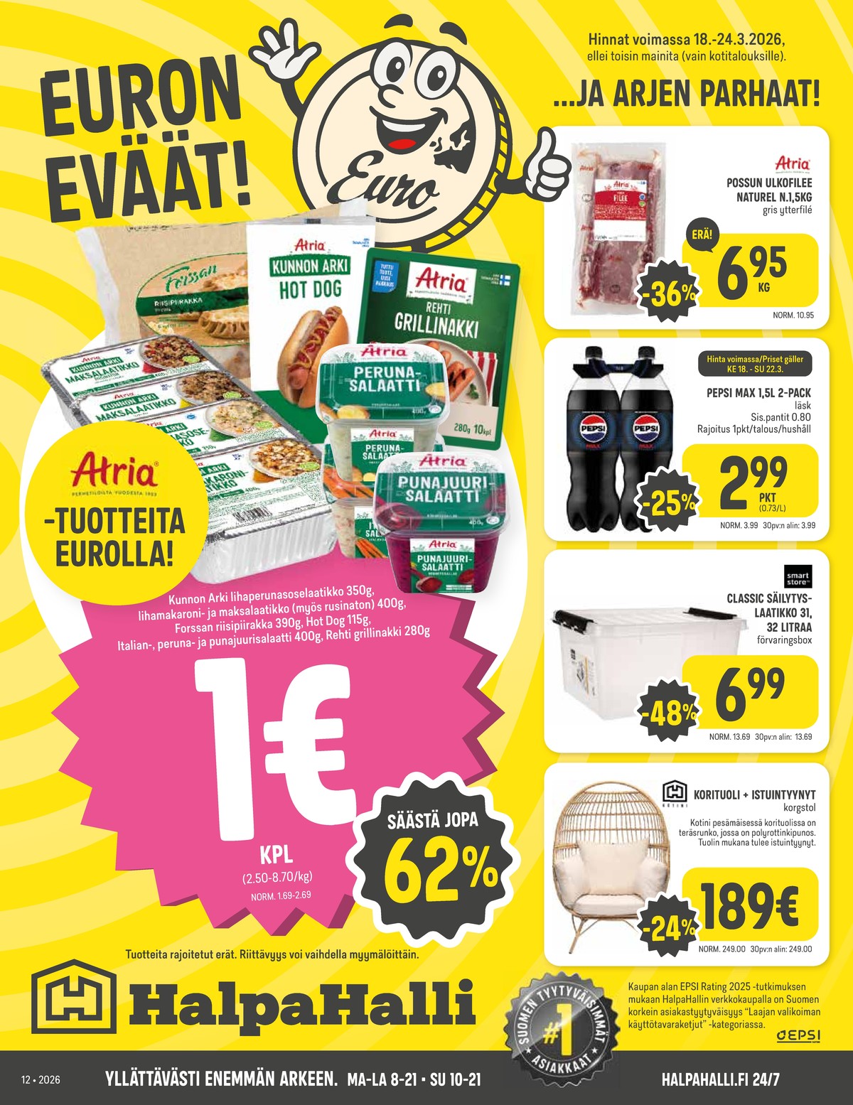 Katso ketjun Halpa Halli tarjouslehti viikolta 12 sivustolla Viikkotarjoukset.fi. Löydät monia hyviä tarjouksia erilaisista tuotteista, esimerkiksi porsaan ulkofilee atria tai virvoitusjuoma 2 pk pepsi max. Lue tarjouslehti täältä! Sivu 1