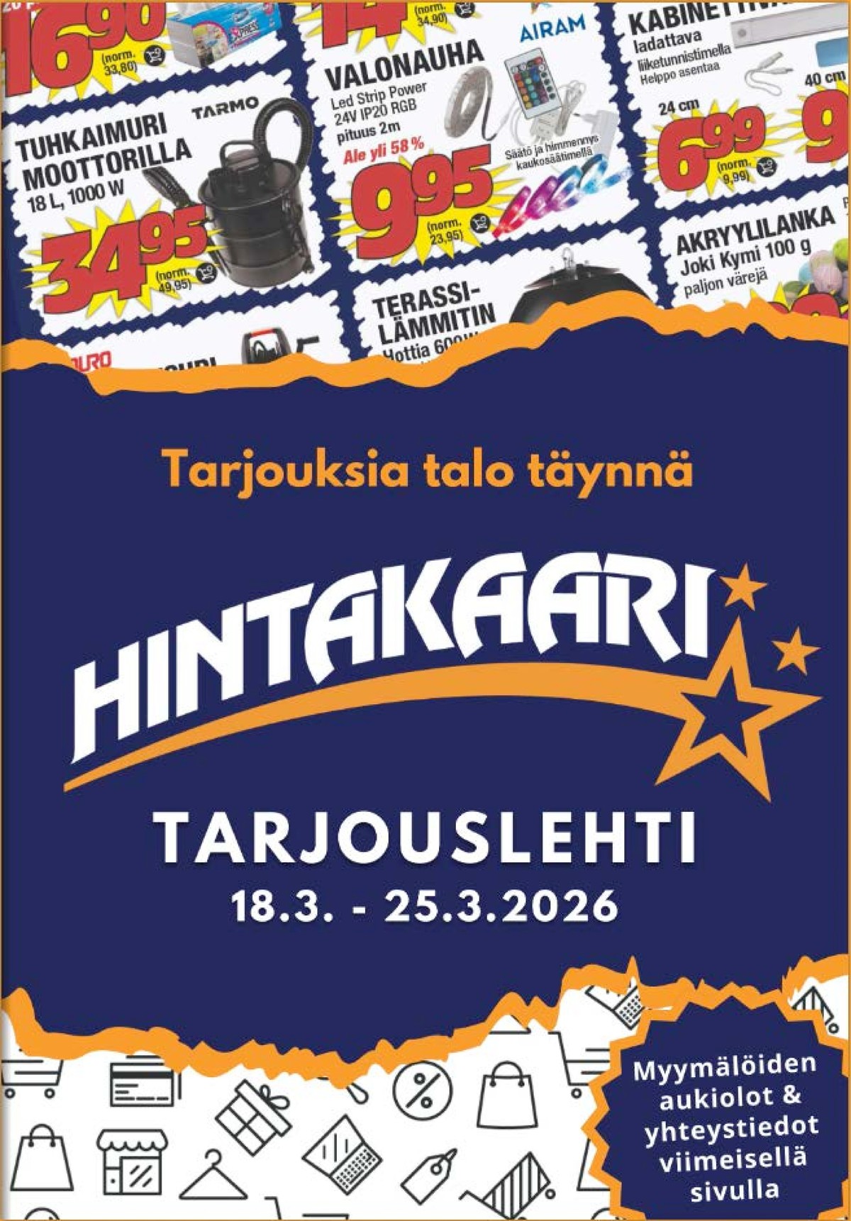 Katso ketjun Hintakaari tarjouslehti viikolta 12 sivustolla Viikkotarjoukset.fi. Löydät monia hyviä tarjouksia erilaisista tuotteista. Lue tarjouslehti täältä! Sivu 1