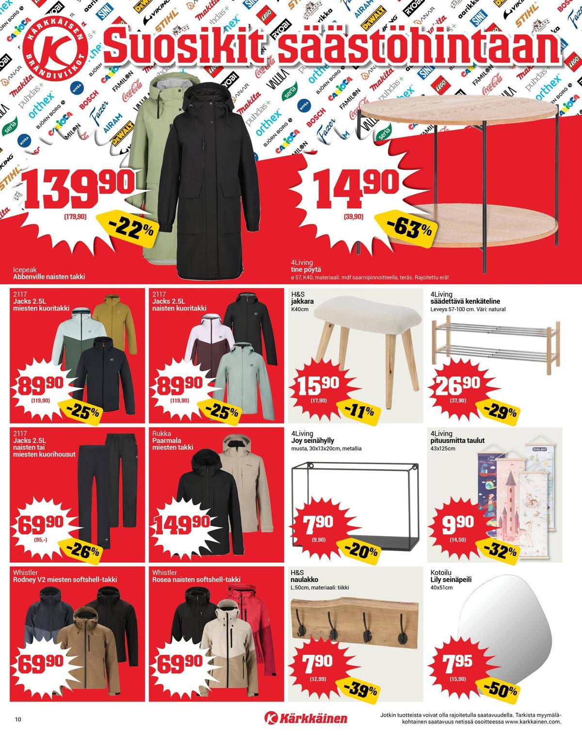 Katso ketjun Kärkkäinen tarjouslehti viikolta 13 sivustolla Viikkotarjoukset.fi. Löydät monia hyviä tarjouksia erilaisista tuotteista, esimerkiksi sivupöytä 4living tai jakkarat h&s. Lue tarjouslehti täältä! Sivu 10