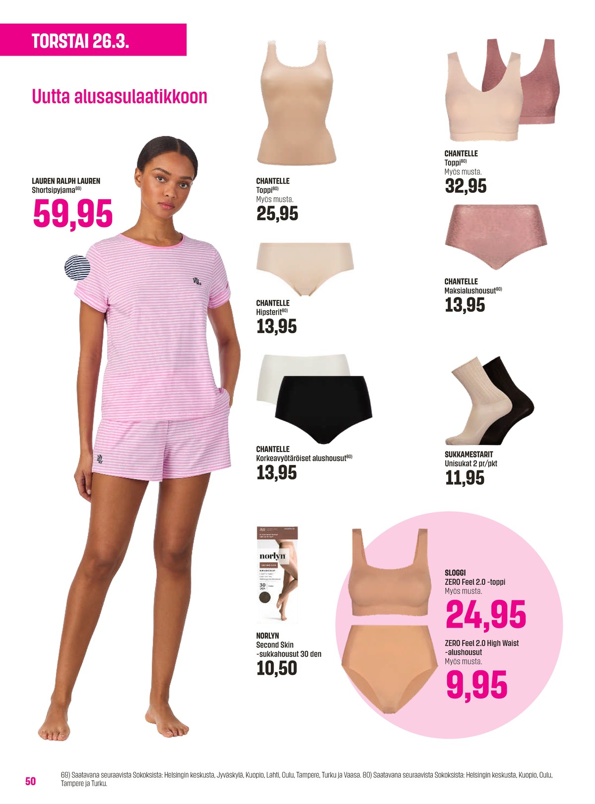 Katso ketjun Sokos tarjouslehti viikolta 13 sivustolla Viikkotarjoukset.fi. Löydät monia hyviä tarjouksia erilaisista tuotteista. Lue tarjouslehti täältä! Sivu 50