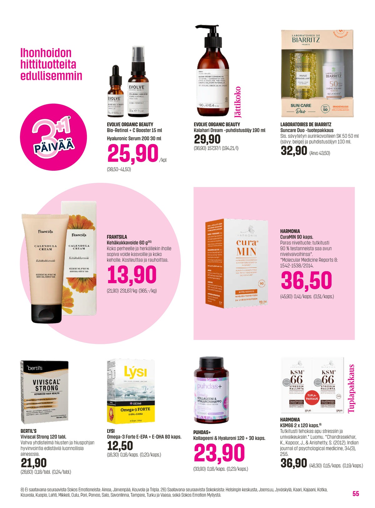 Katso ketjun Sokos tarjouslehti viikolta 13 sivustolla Viikkotarjoukset.fi. Löydät monia hyviä tarjouksia erilaisista tuotteista, esimerkiksi seerumi/tehotiiviste evolve tai puhdistustuotteet evolve. Lue tarjouslehti täältä! Sivu 55