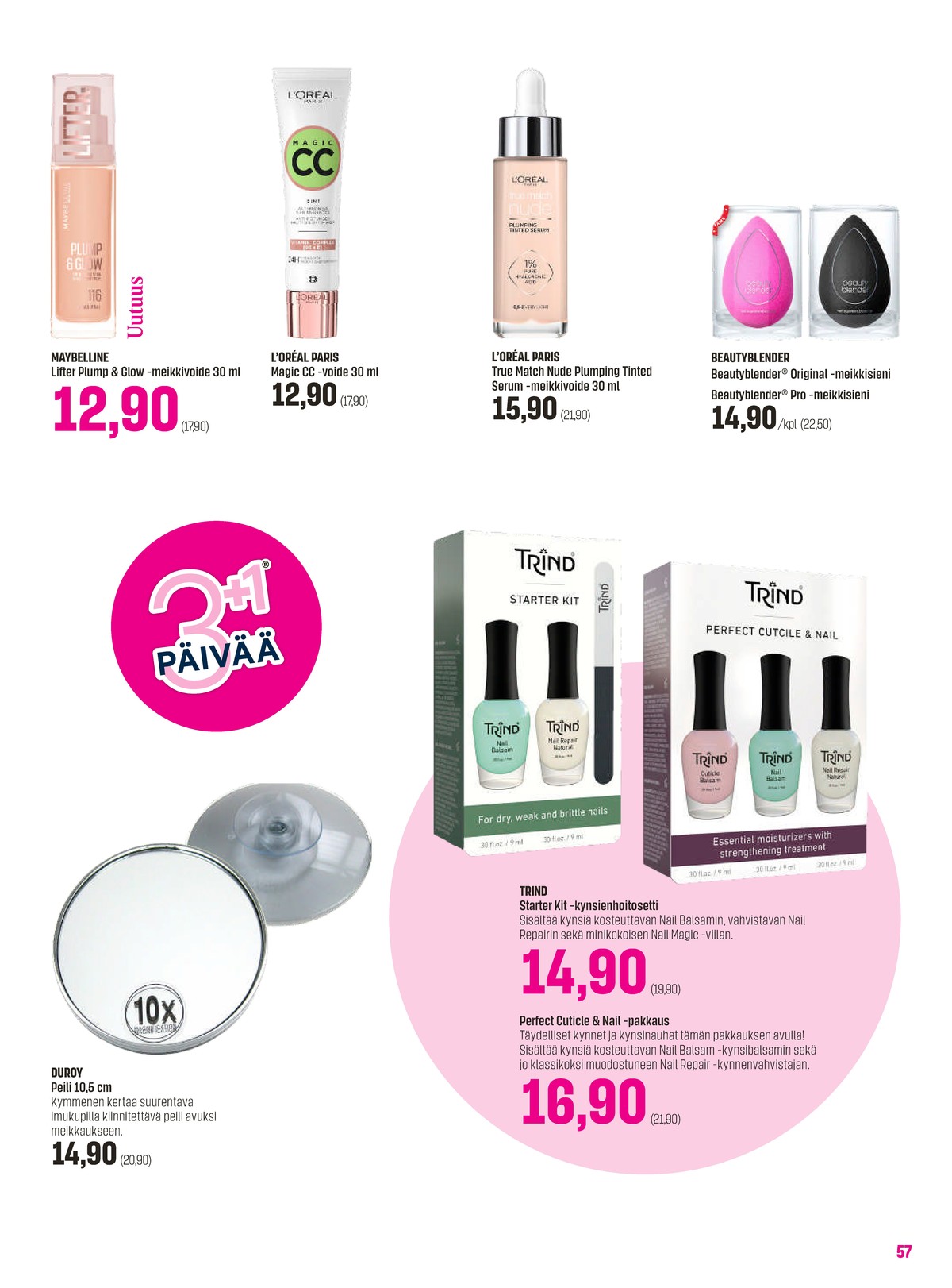 Katso ketjun Sokos tarjouslehti viikolta 13 sivustolla Viikkotarjoukset.fi. Löydät monia hyviä tarjouksia erilaisista tuotteista, esimerkiksi meikkivoiteet maybelline tai cc-voiteet loreal paris. Lue tarjouslehti täältä! Sivu 57