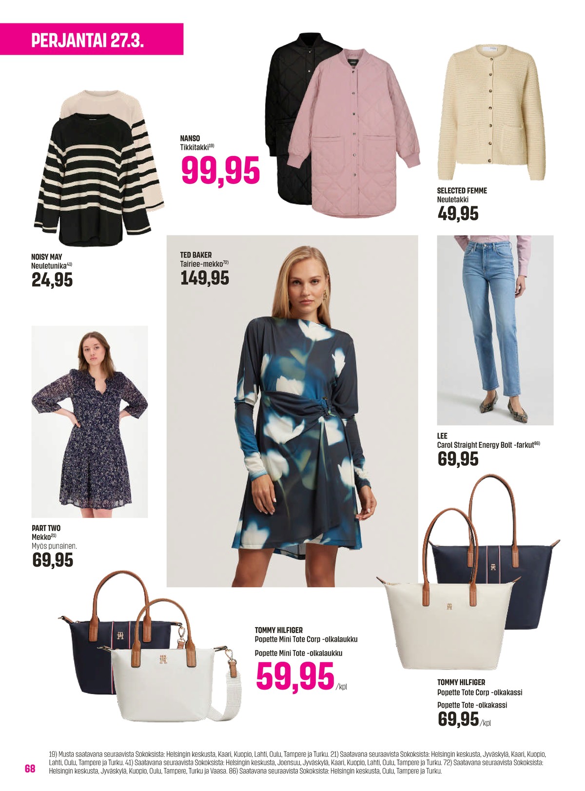 Katso ketjun Sokos tarjouslehti viikolta 13 sivustolla Viikkotarjoukset.fi. Löydät monia hyviä tarjouksia erilaisista tuotteista. Lue tarjouslehti täältä! Sivu 68