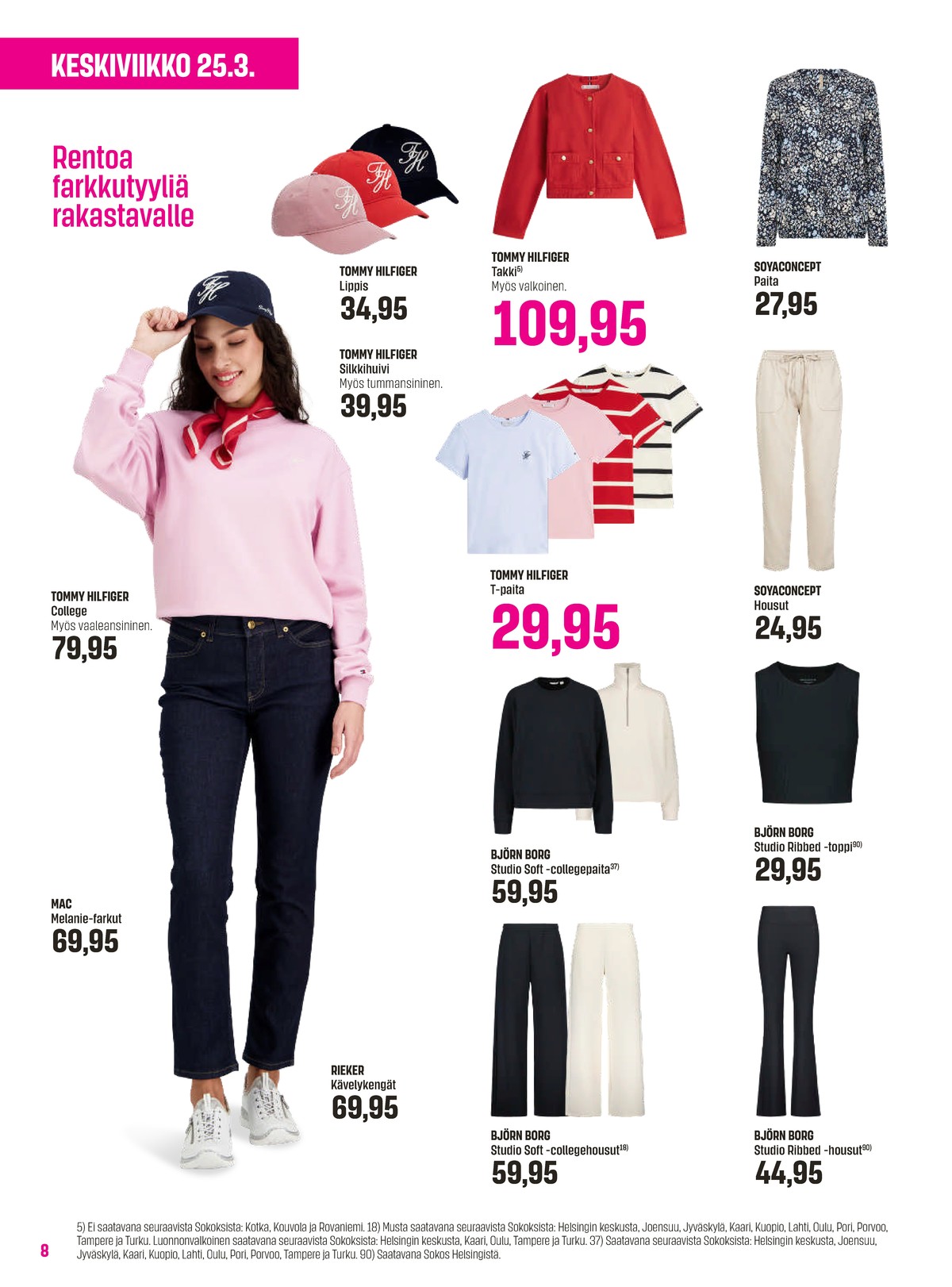 Katso ketjun Sokos tarjouslehti viikolta 13 sivustolla Viikkotarjoukset.fi. Löydät monia hyviä tarjouksia erilaisista tuotteista. Lue tarjouslehti täältä! Sivu 8
