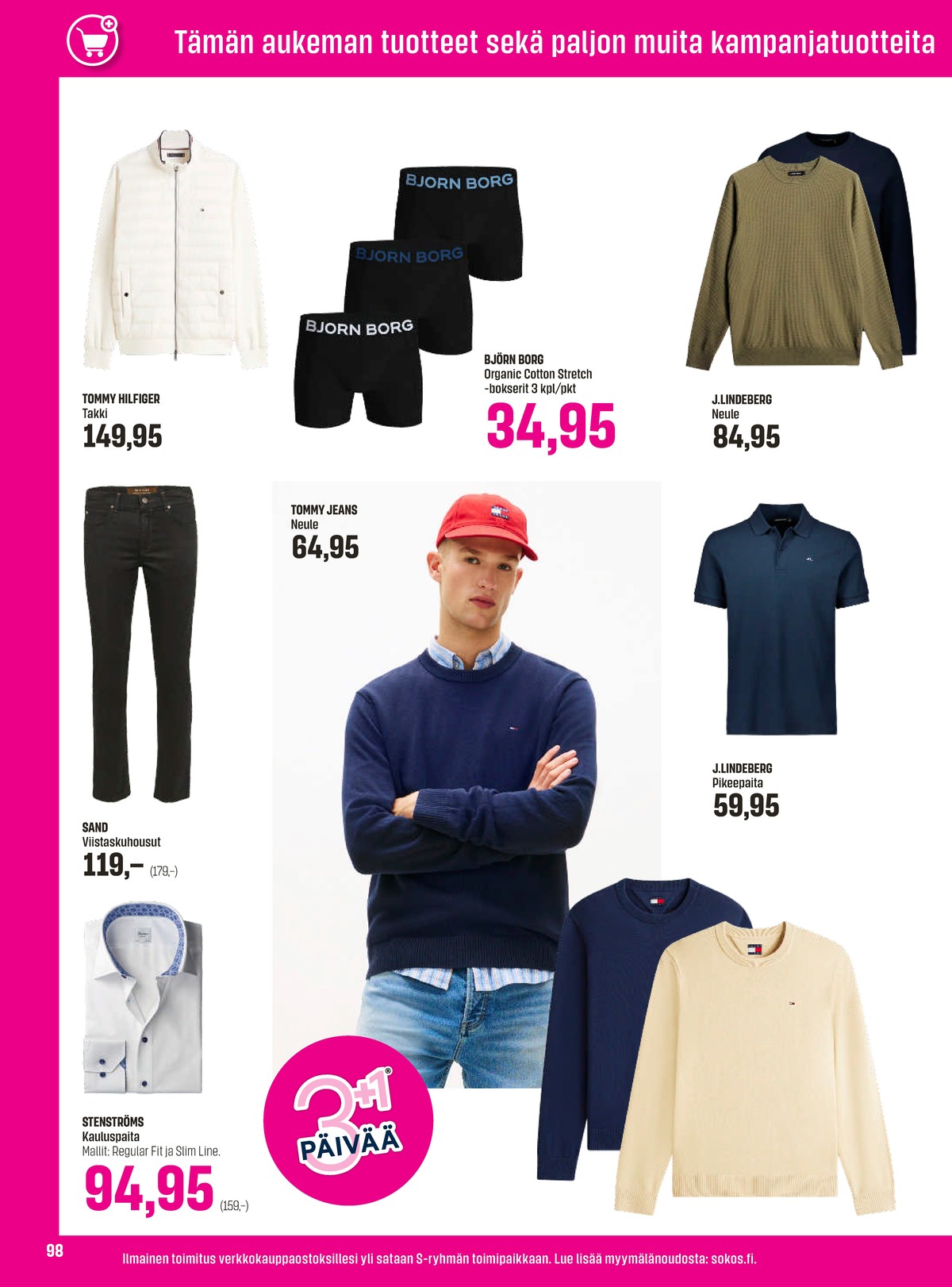 Katso ketjun Sokos tarjouslehti viikolta 13 sivustolla Viikkotarjoukset.fi. Löydät monia hyviä tarjouksia erilaisista tuotteista. Lue tarjouslehti täältä! Sivu 98