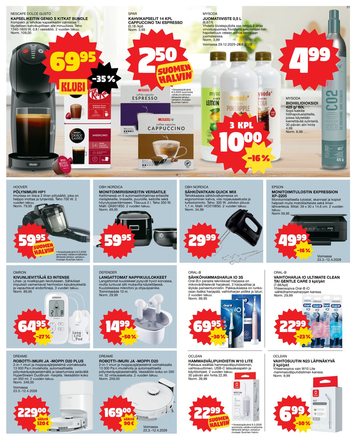 Katso ketjun Tokmanni tarjouslehti viikolta 13 sivustolla Viikkotarjoukset.fi. Löydät monia hyviä tarjouksia erilaisista tuotteista. Lue tarjouslehti täältä! Sivu 21