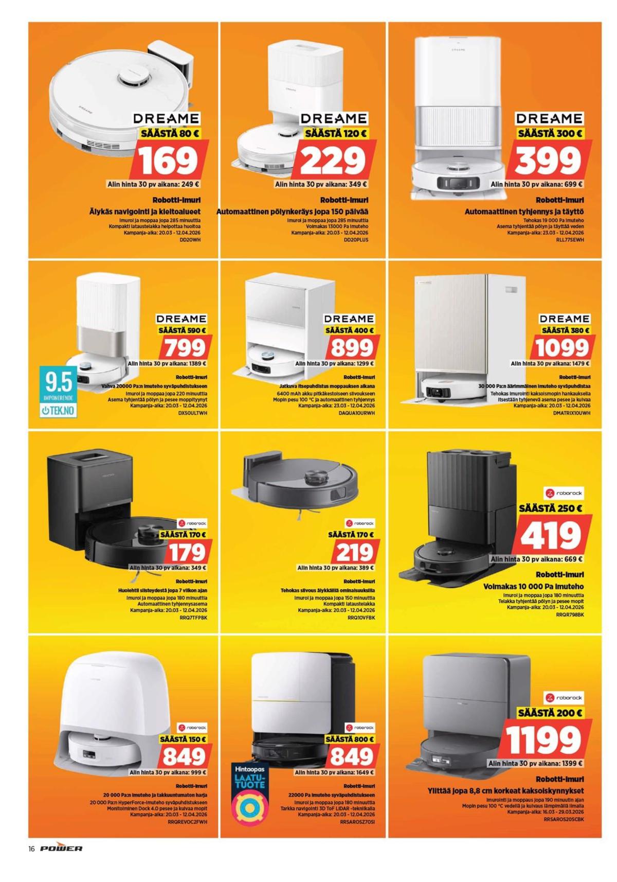 Katso ketjun Power tarjouslehti viikolta 13 sivustolla Viikkotarjoukset.fi. Löydät monia hyviä tarjouksia erilaisista tuotteista. Lue tarjouslehti täältä! Sivu 17