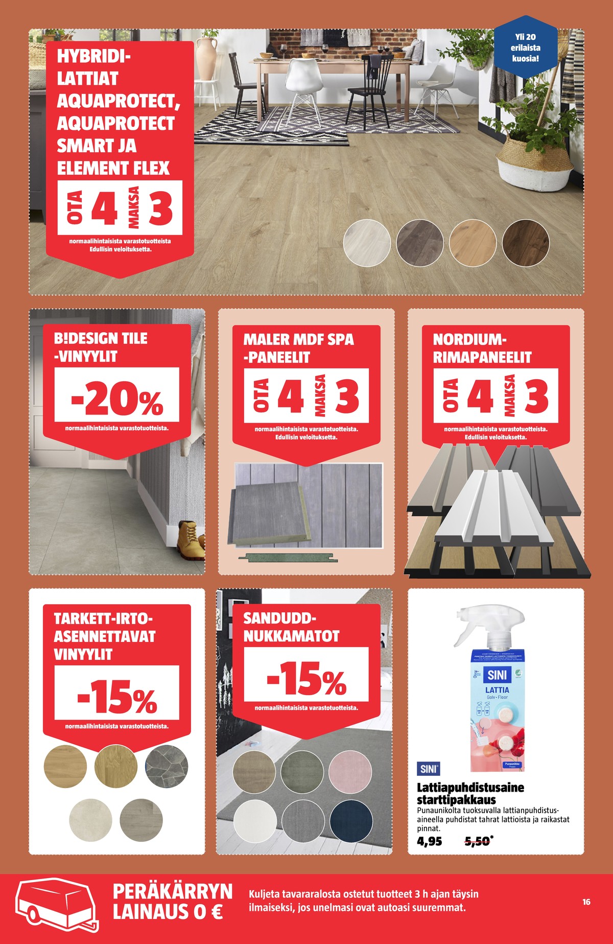 Katso ketjun Bauhaus tarjouslehti viikolta 13 sivustolla Viikkotarjoukset.fi. Löydät monia hyviä tarjouksia erilaisista tuotteista. Lue tarjouslehti täältä! Sivu 16