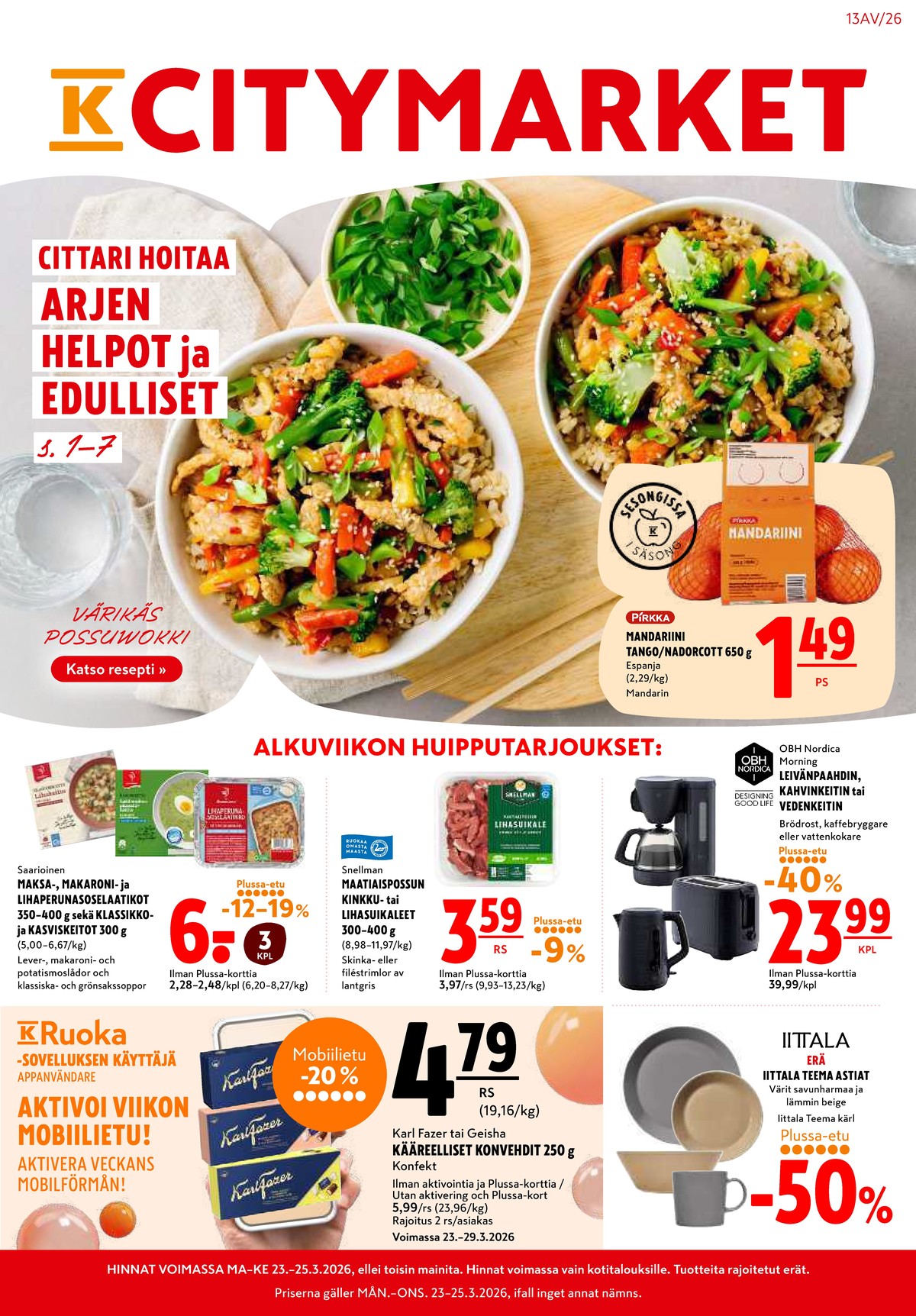 Katso ketjun K-Citymarket tarjouslehti viikolta 13 sivustolla Viikkotarjoukset.fi. Löydät monia hyviä tarjouksia erilaisista tuotteista, esimerkiksi valmisruoat saarioinen tai keitot saarioinen. Lue tarjouslehti täältä! Sivu 1