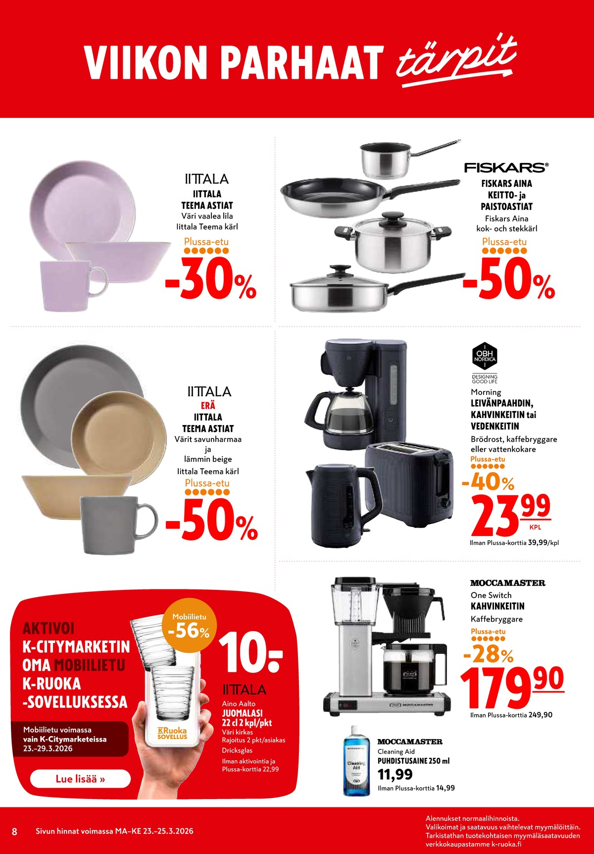 Katso ketjun K-Citymarket tarjouslehti viikolta 13 sivustolla Viikkotarjoukset.fi. Löydät monia hyviä tarjouksia erilaisista tuotteista. Lue tarjouslehti täältä! Sivu 8