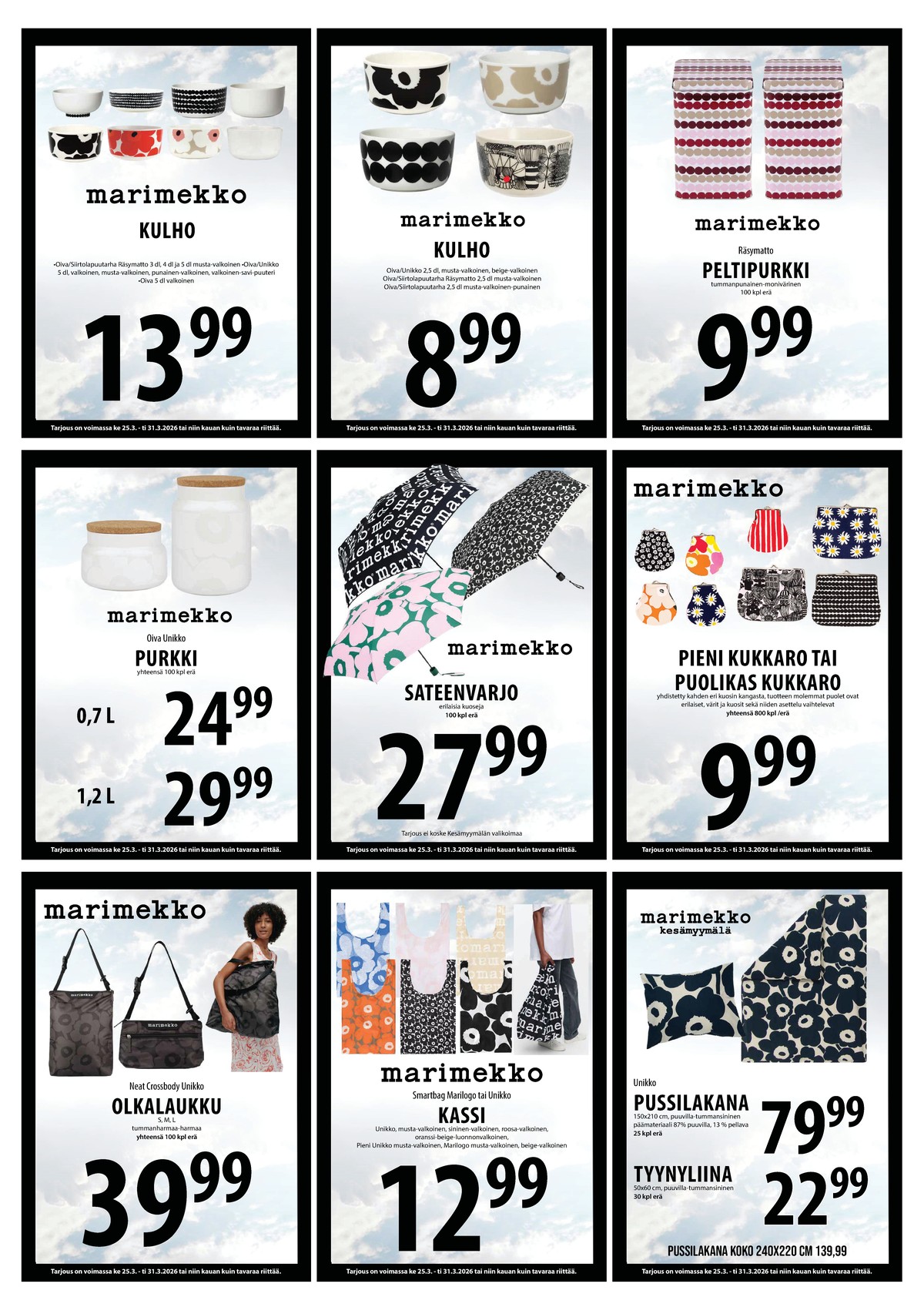 Katso ketjun Keskinen tarjouslehti viikolta 13 sivustolla Viikkotarjoukset.fi. Löydät monia hyviä tarjouksia erilaisista tuotteista. Lue tarjouslehti täältä! Sivu 9