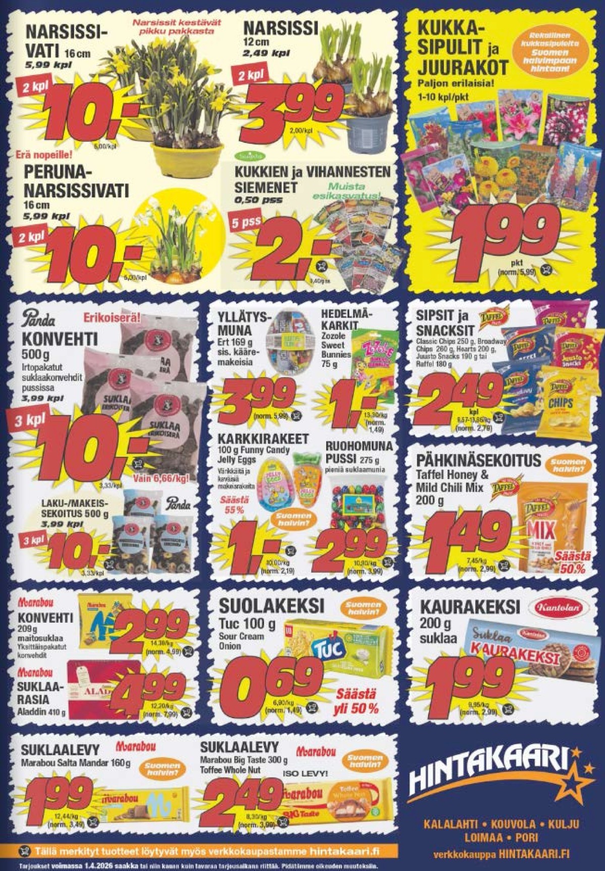 Katso ketjun Hintakaari tarjouslehti viikolta 13 sivustolla Viikkotarjoukset.fi. Löydät monia hyviä tarjouksia erilaisista tuotteista. Lue tarjouslehti täältä! Sivu 3