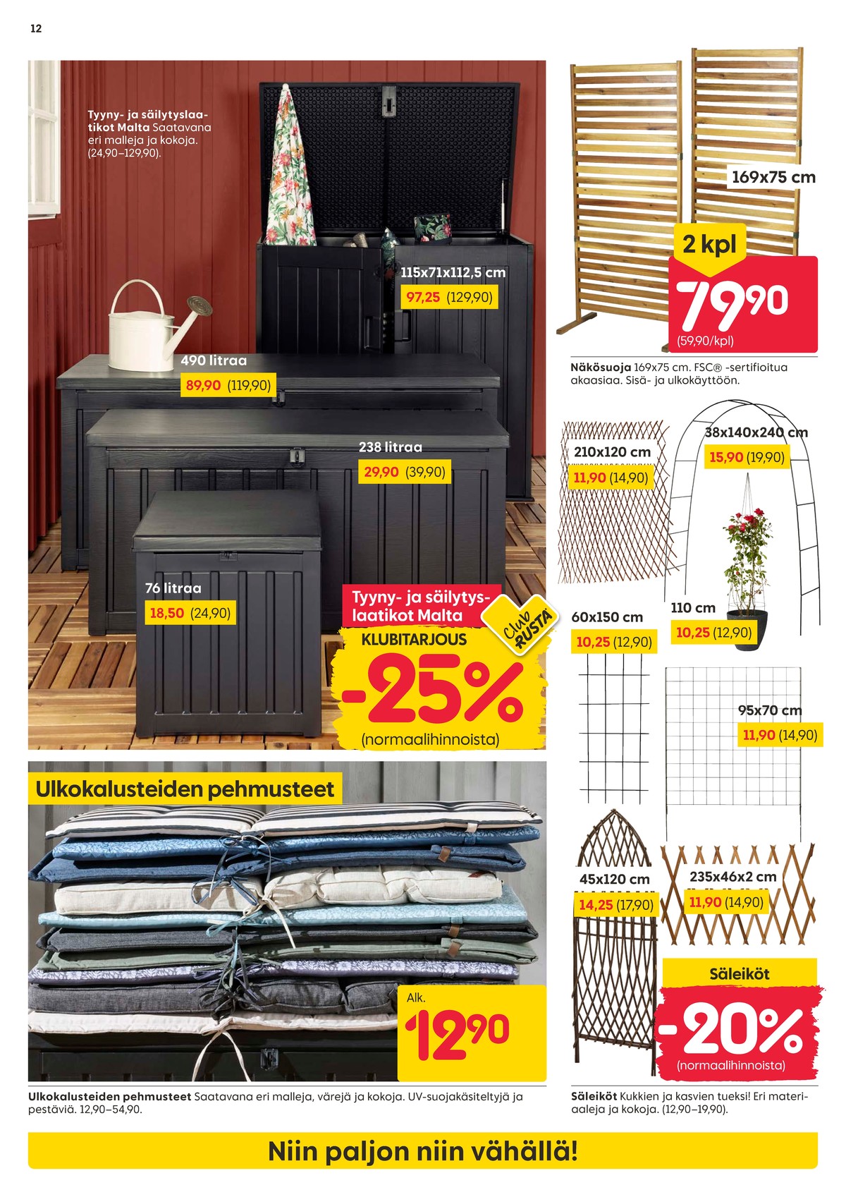 Katso ketjun Rusta tarjouslehti viikolta 14 sivustolla Viikkotarjoukset.fi. Löydät monia hyviä tarjouksia erilaisista tuotteista, esimerkiksi säilytyslaatikot ei määritelty tai säilytyslaatikot ei määritelty. Lue tarjouslehti täältä! Sivu 12