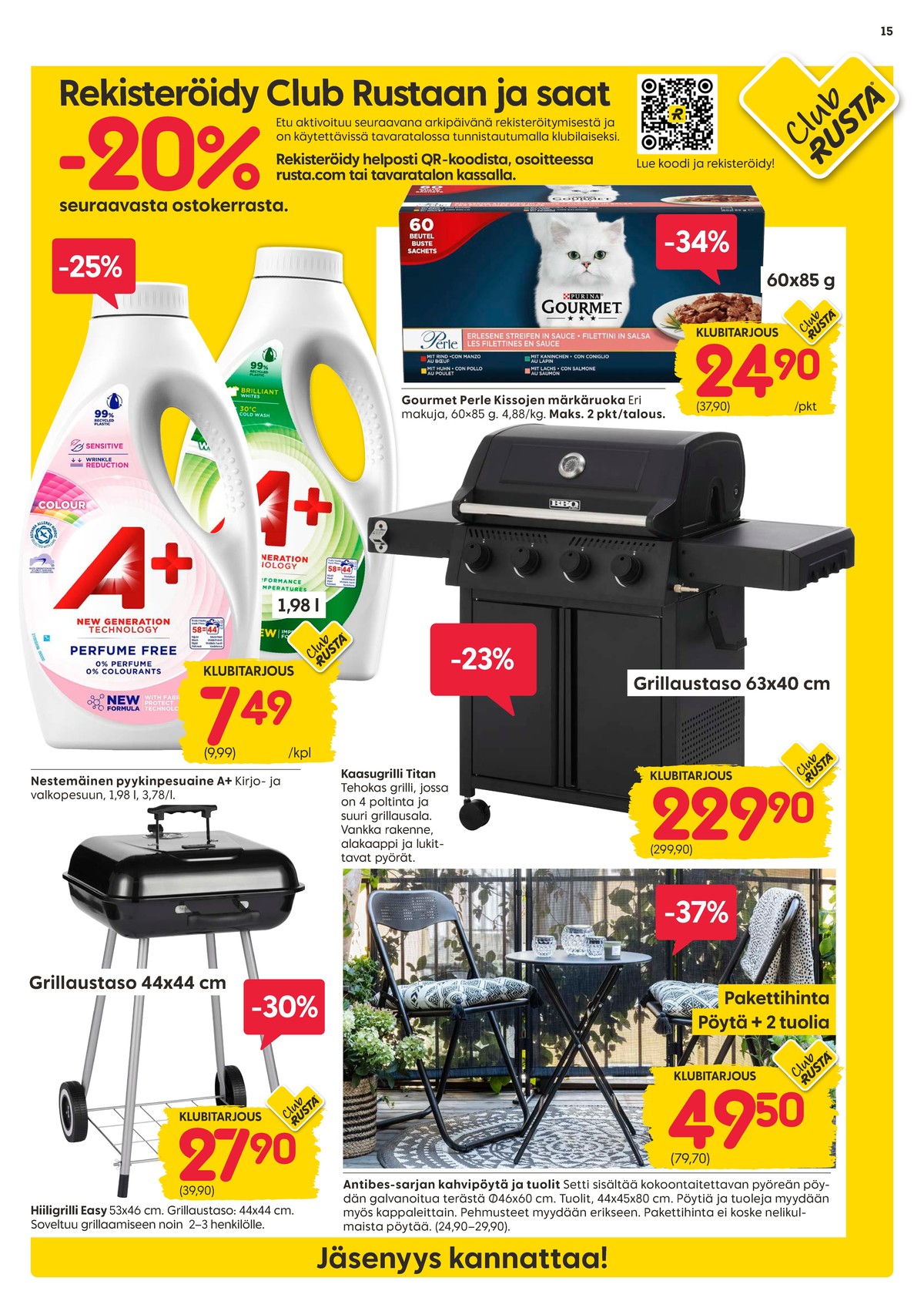 Katso ketjun Rusta tarjouslehti viikolta 14 sivustolla Viikkotarjoukset.fi. Löydät monia hyviä tarjouksia erilaisista tuotteista, esimerkiksi pyykinpesunesteet a plus tai puutarhakalustesarjat ei määritelty. Lue tarjouslehti täältä! Sivu 15