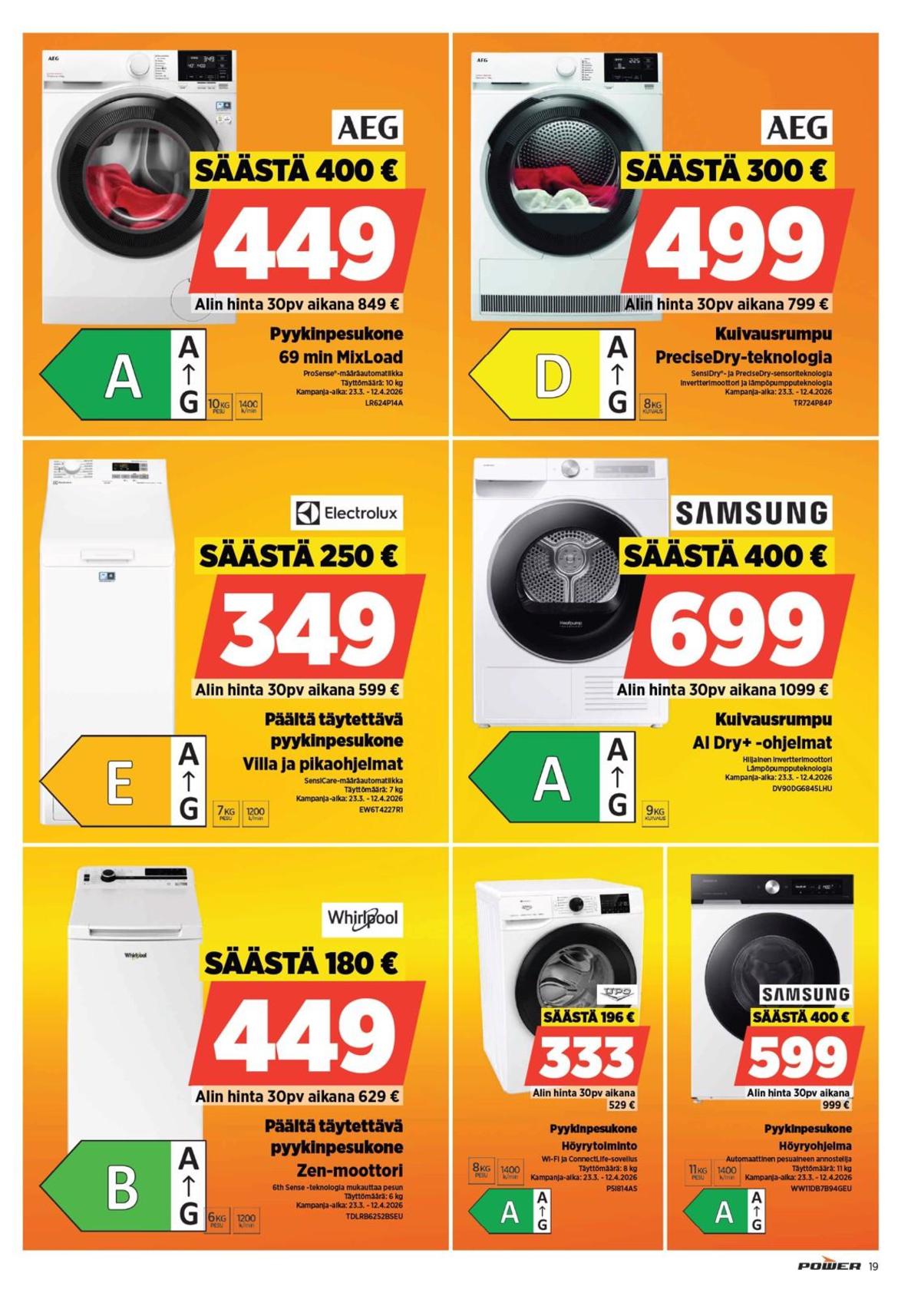 Katso ketjun Power tarjouslehti viikolta 14 sivustolla Viikkotarjoukset.fi. Löydät monia hyviä tarjouksia erilaisista tuotteista. Lue tarjouslehti täältä! Sivu 19