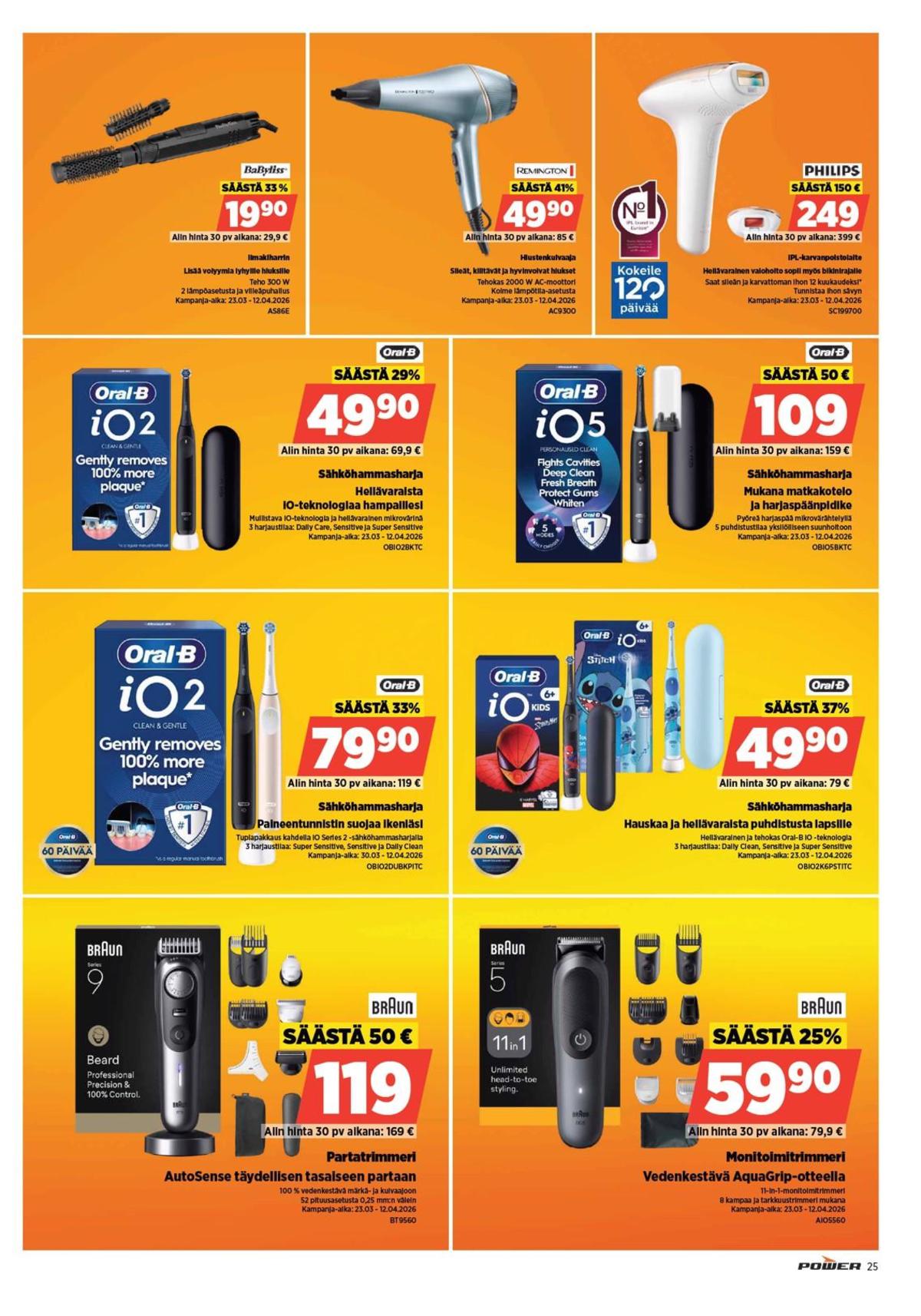 Katso ketjun Power tarjouslehti viikolta 14 sivustolla Viikkotarjoukset.fi. Löydät monia hyviä tarjouksia erilaisista tuotteista. Lue tarjouslehti täältä! Sivu 25
