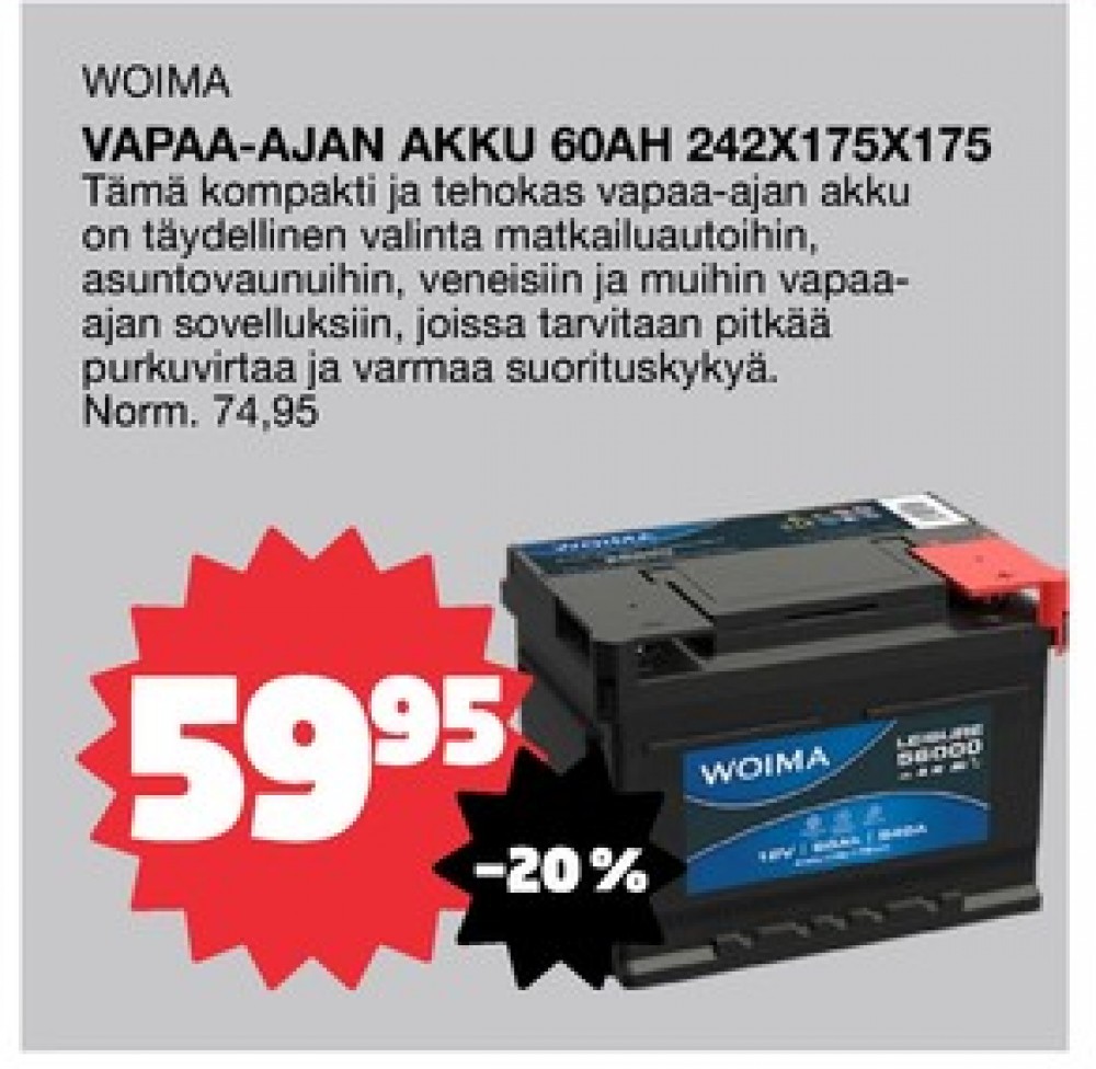 Tarjoukset ja hintavertailu haulla Woima, , Akut 0.000 kpl 1 kappale €59.95