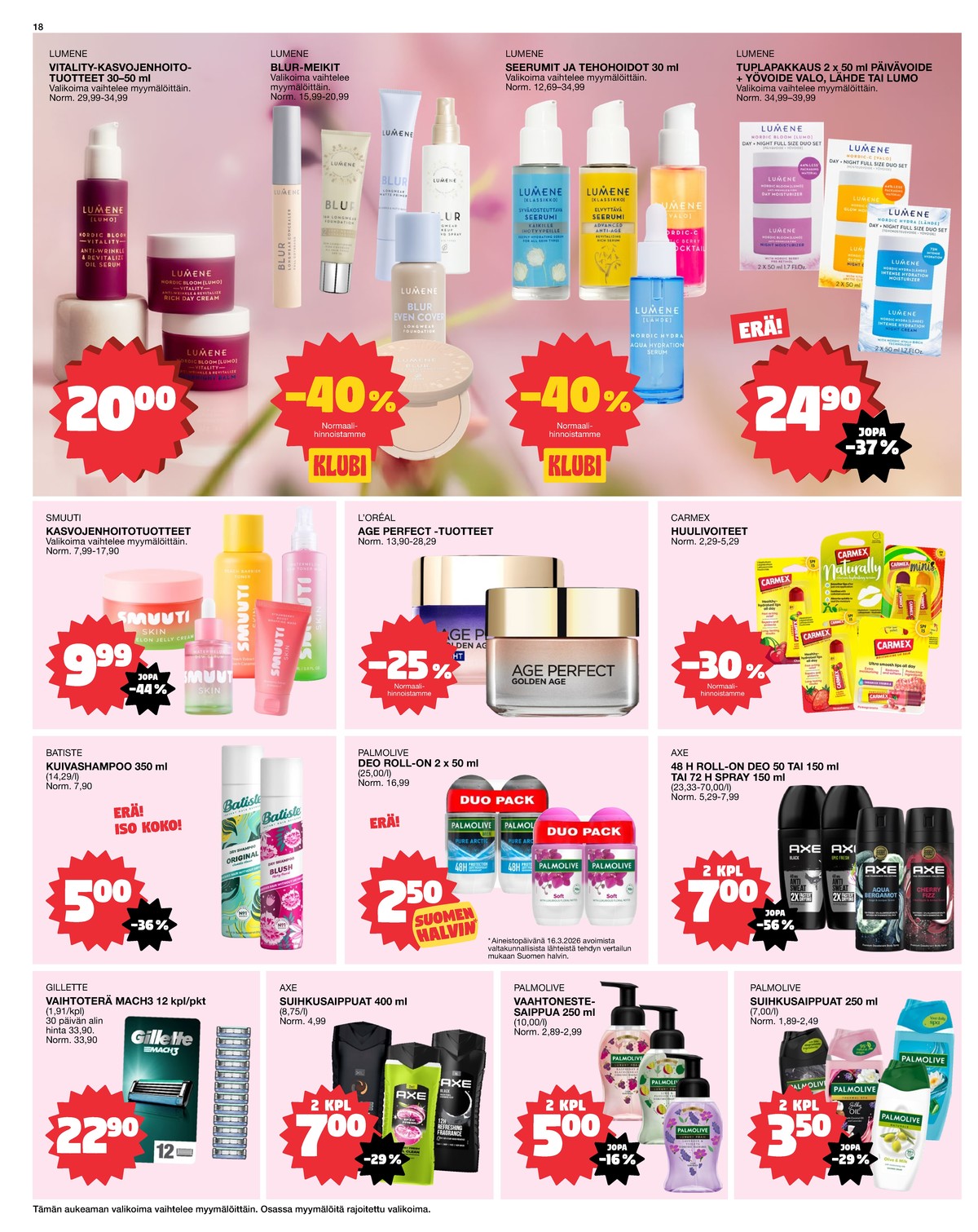 Katso ketjun Tokmanni tarjouslehti viikolta 14 sivustolla Viikkotarjoukset.fi. Löydät monia hyviä tarjouksia erilaisista tuotteista. Lue tarjouslehti täältä! Sivu 18