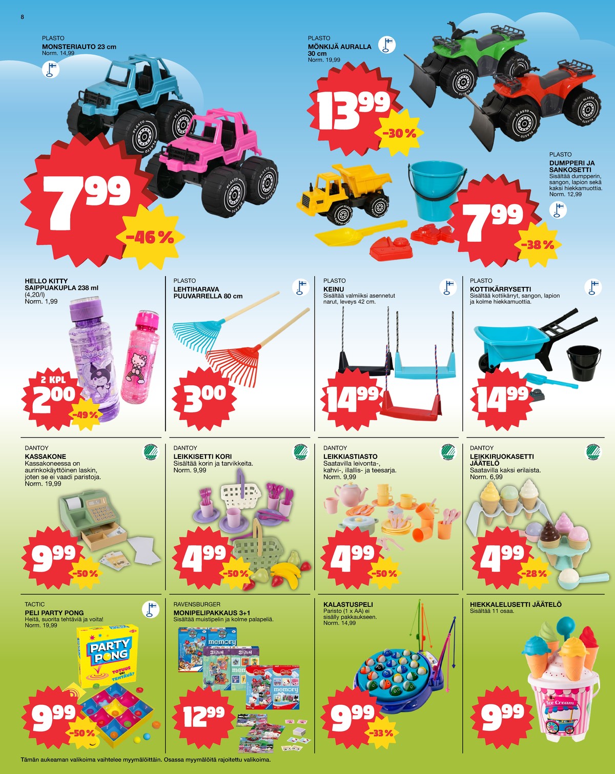 Katso ketjun Tokmanni tarjouslehti viikolta 14 sivustolla Viikkotarjoukset.fi. Löydät monia hyviä tarjouksia erilaisista tuotteista. Lue tarjouslehti täältä! Sivu 8