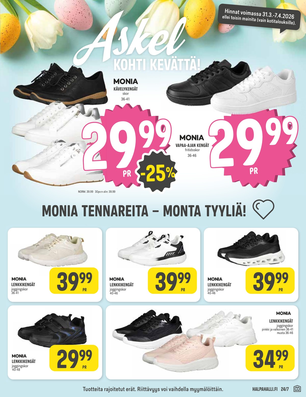 Katso ketjun Halpa Halli tarjouslehti viikolta 14 sivustolla Viikkotarjoukset.fi. Löydät monia hyviä tarjouksia erilaisista tuotteista. Lue tarjouslehti täältä! Sivu 13