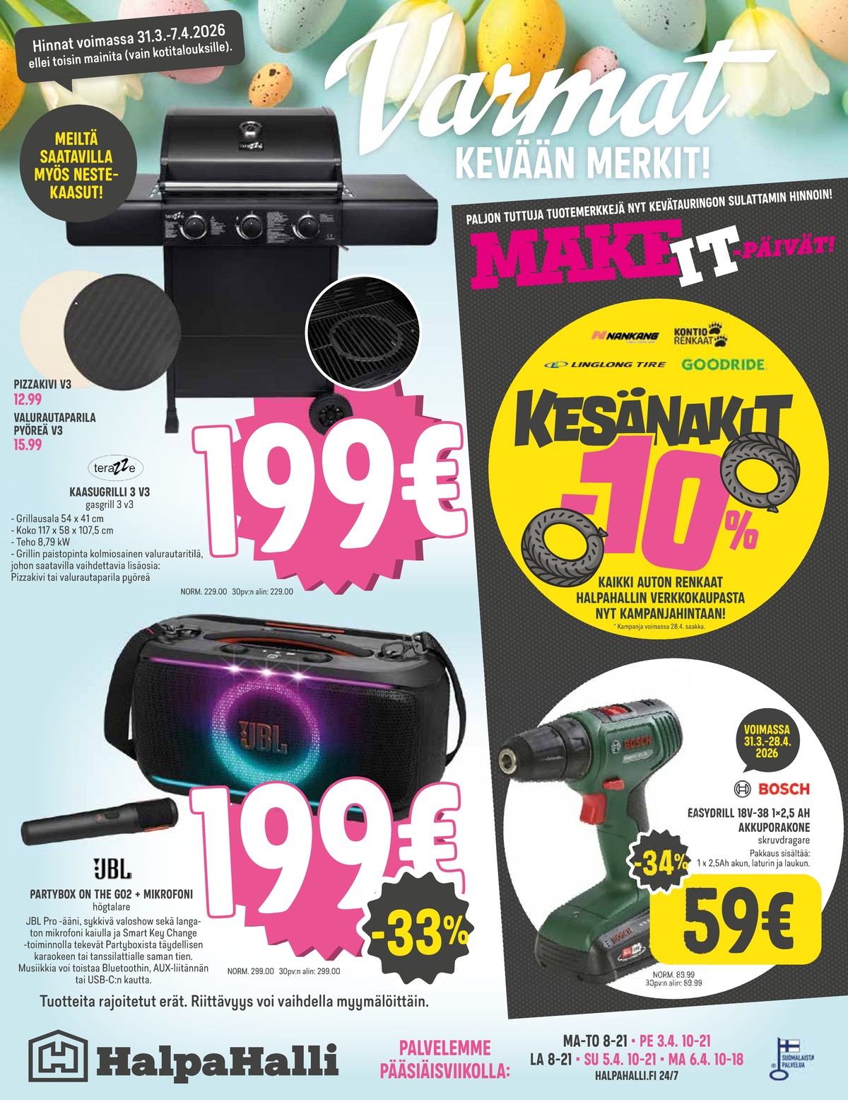 Katso ketjun Halpa Halli tarjouslehti viikolta 14 sivustolla Viikkotarjoukset.fi. Löydät monia hyviä tarjouksia erilaisista tuotteista. Lue tarjouslehti täältä! Sivu 16