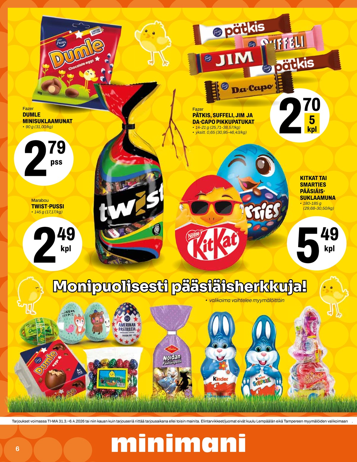 Katso ketjun Minimani tarjouslehti viikolta 14 sivustolla Viikkotarjoukset.fi. Löydät monia hyviä tarjouksia erilaisista tuotteista. Lue tarjouslehti täältä! Sivu 6