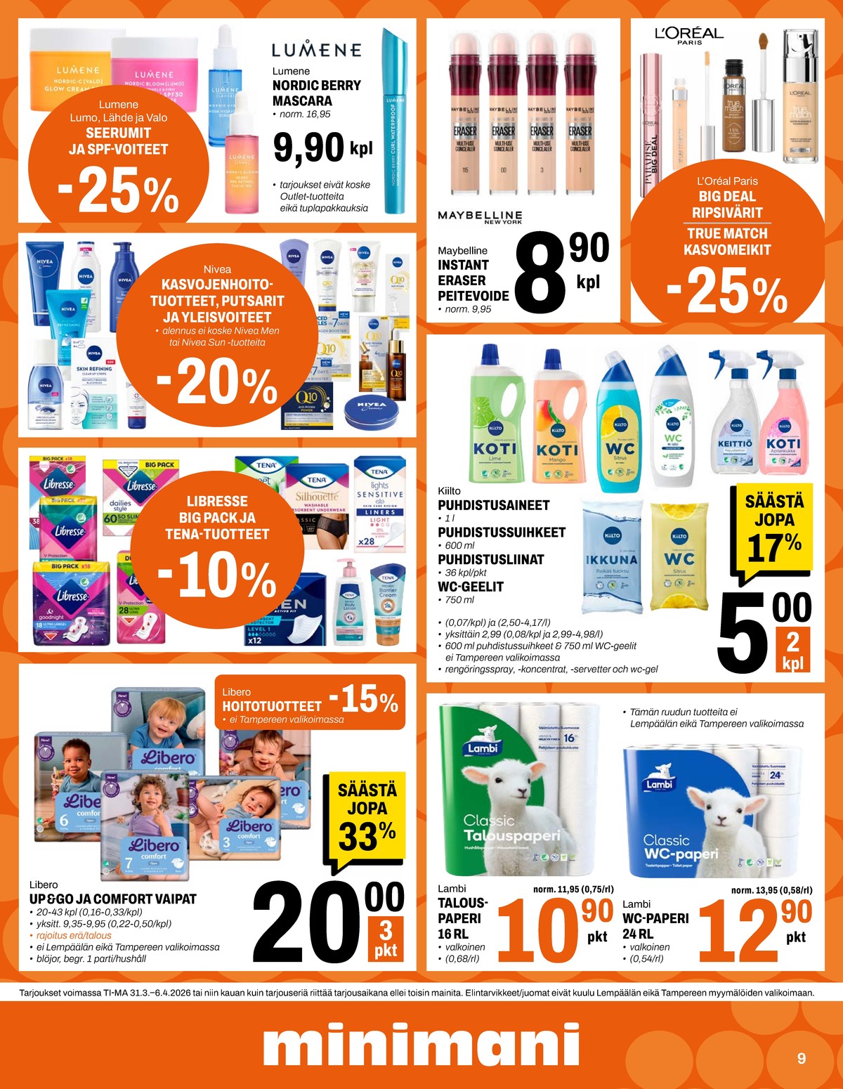Katso ketjun Minimani tarjouslehti viikolta 14 sivustolla Viikkotarjoukset.fi. Löydät monia hyviä tarjouksia erilaisista tuotteista. Lue tarjouslehti täältä! Sivu 9