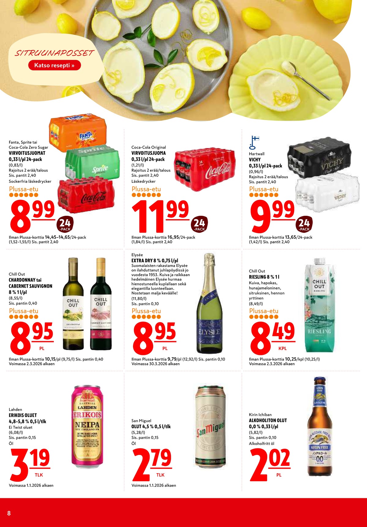 Katso ketjun K-Citymarket tarjouslehti viikolta 14 sivustolla Viikkotarjoukset.fi. Löydät monia hyviä tarjouksia erilaisista tuotteista. Lue tarjouslehti täältä! Sivu 8