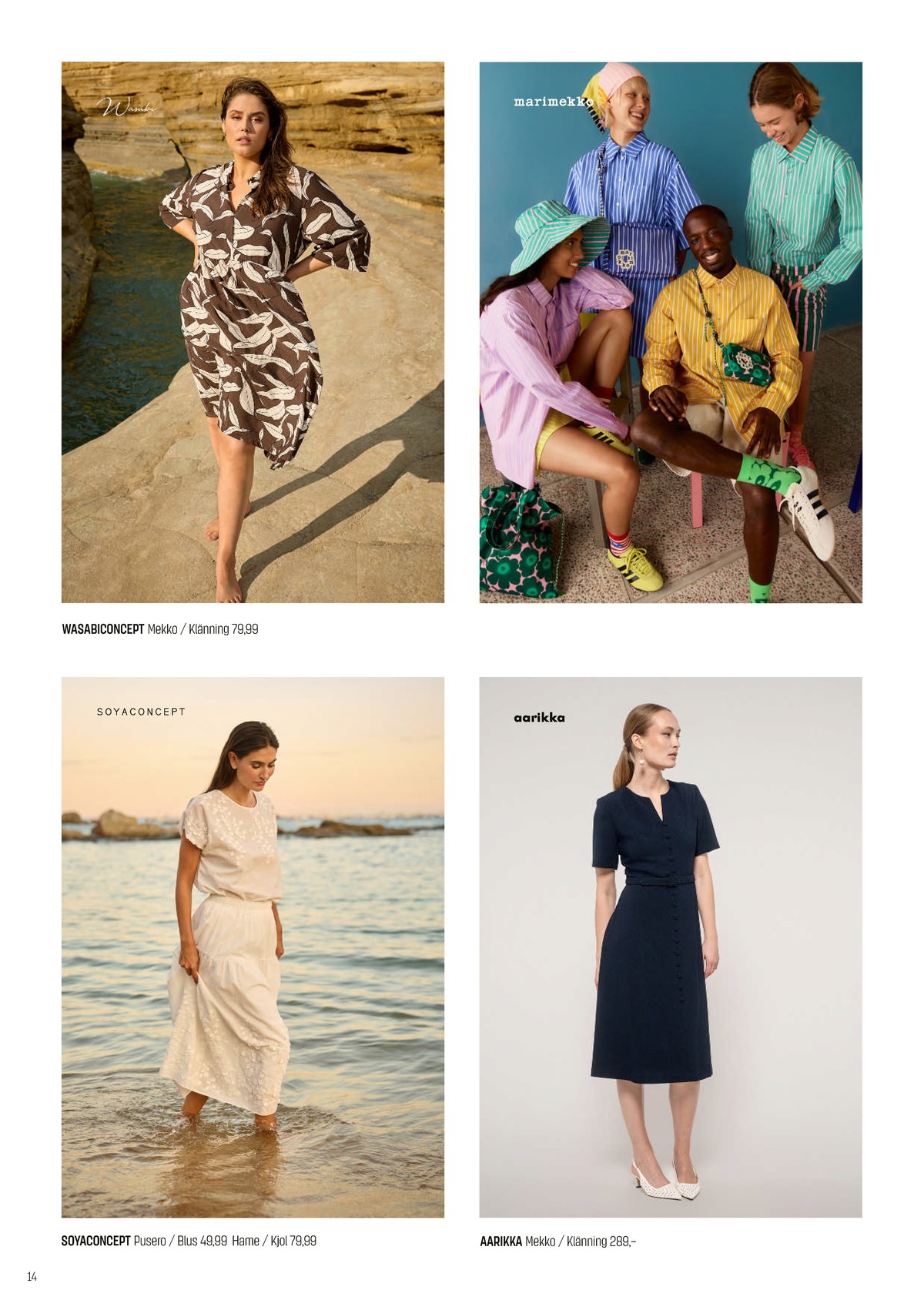 Katso ketjun Sokos tarjouslehti viikolta 15 sivustolla Viikkotarjoukset.fi. Löydät monia hyviä tarjouksia erilaisista tuotteista. Lue tarjouslehti täältä! Sivu 14