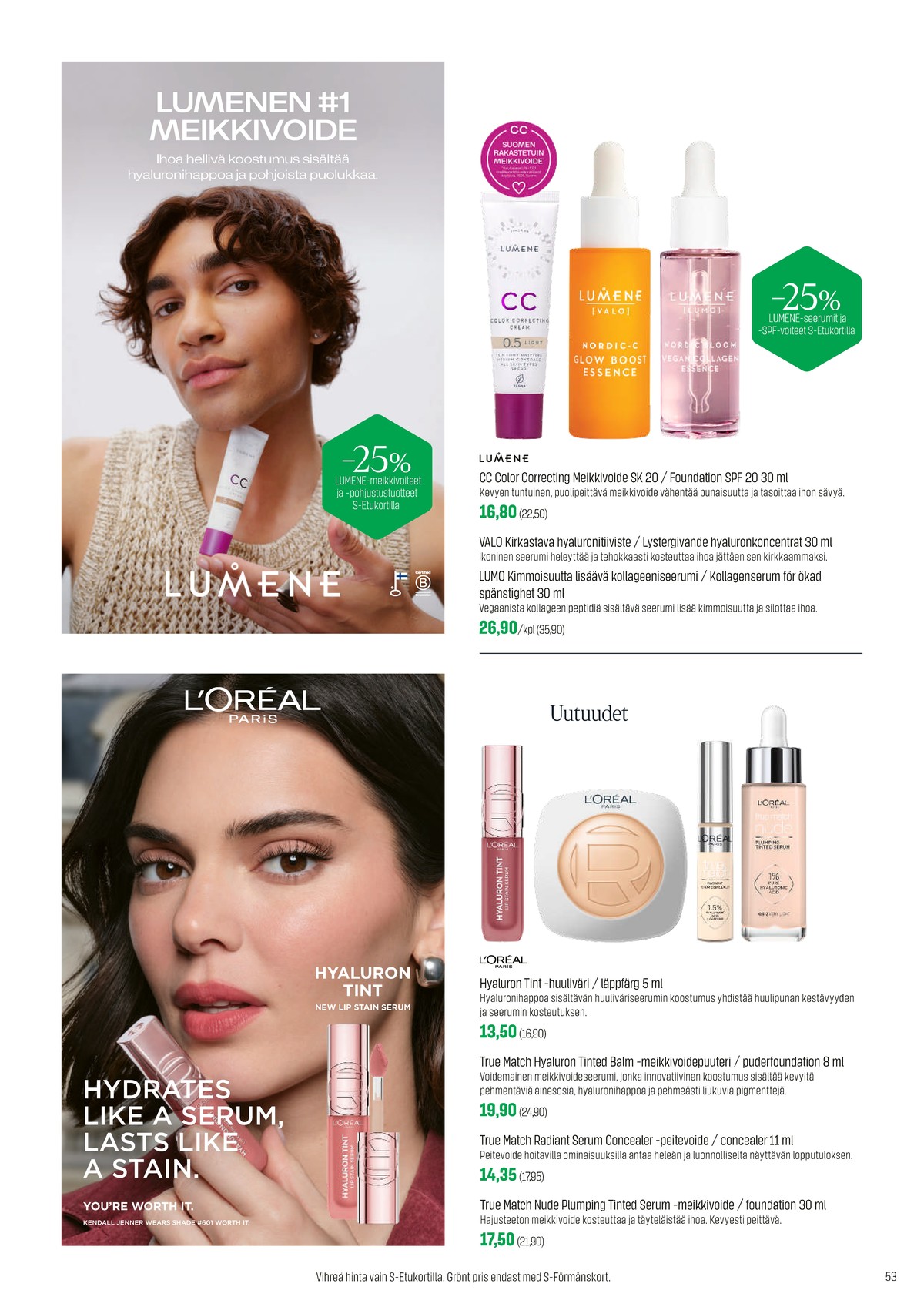 Katso ketjun Sokos tarjouslehti viikolta 15 sivustolla Viikkotarjoukset.fi. Löydät monia hyviä tarjouksia erilaisista tuotteista. Lue tarjouslehti täältä! Sivu 53