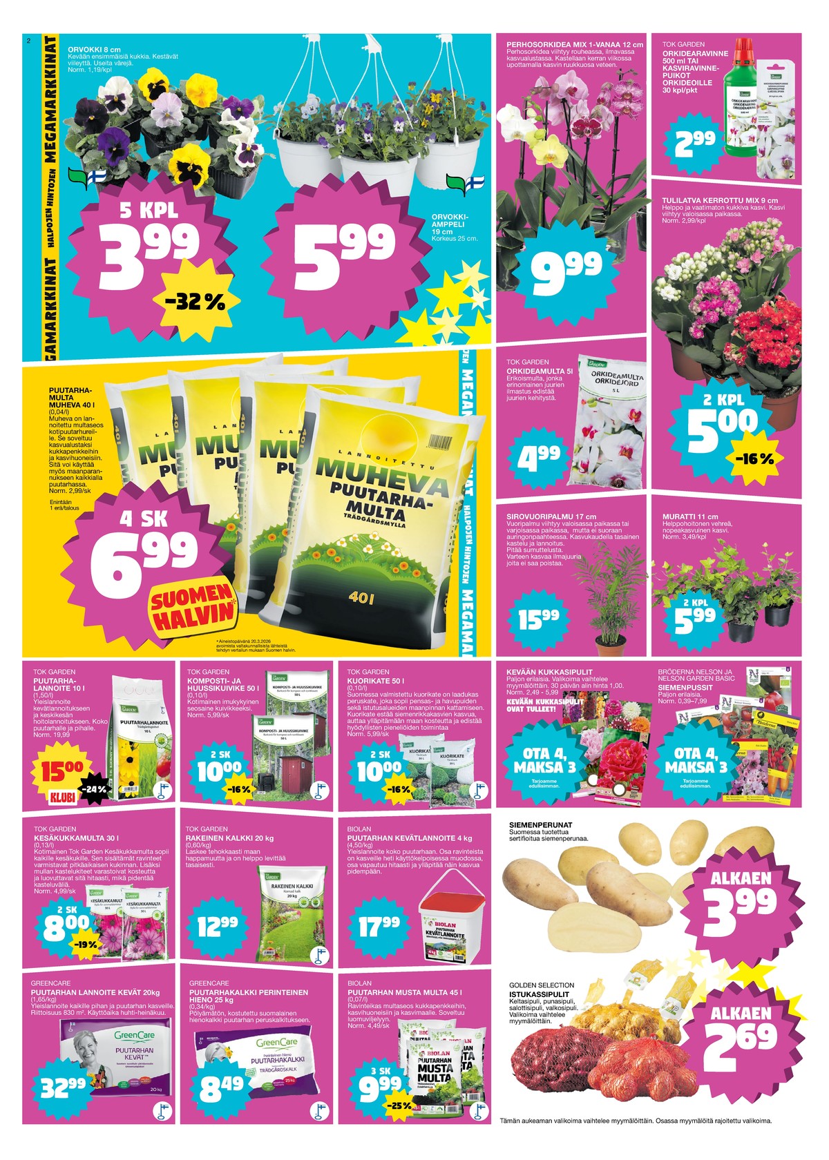 Katso ketjun Tokmanni tarjouslehti viikolta 15 sivustolla Viikkotarjoukset.fi. Löydät monia hyviä tarjouksia erilaisista tuotteista. Lue tarjouslehti täältä! Sivu 2