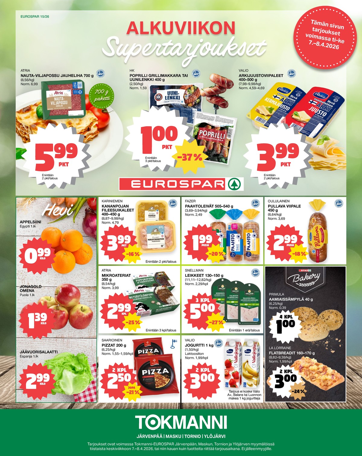 Katso ketjun Tokmanni tarjouslehti viikolta 15 sivustolla Viikkotarjoukset.fi. Löydät monia hyviä tarjouksia erilaisista tuotteista. Lue tarjouslehti täältä! Sivu 1