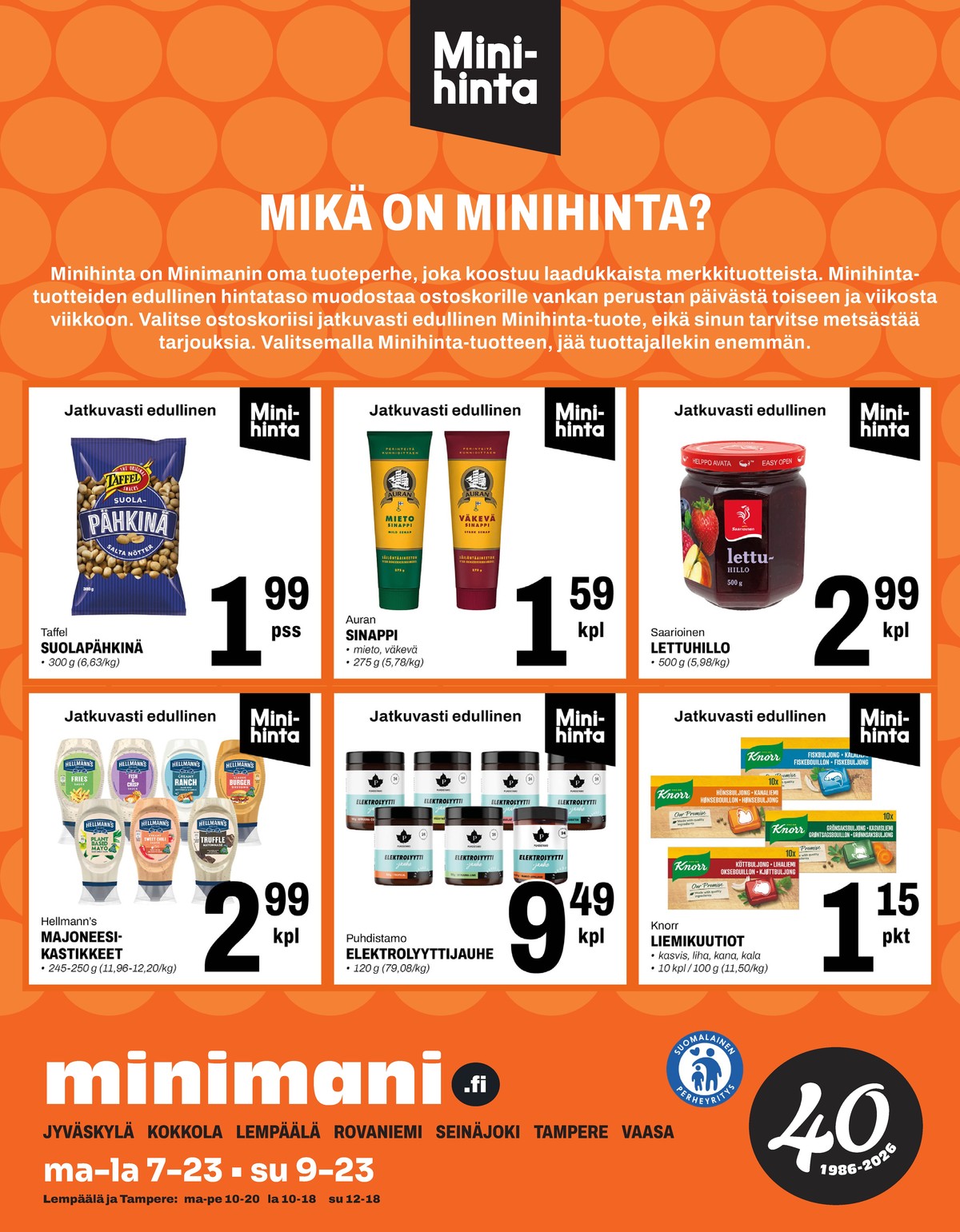 Katso ketjun Minimani tarjouslehti viikolta 15 sivustolla Viikkotarjoukset.fi. Löydät monia hyviä tarjouksia erilaisista tuotteista. Lue tarjouslehti täältä! Sivu 1