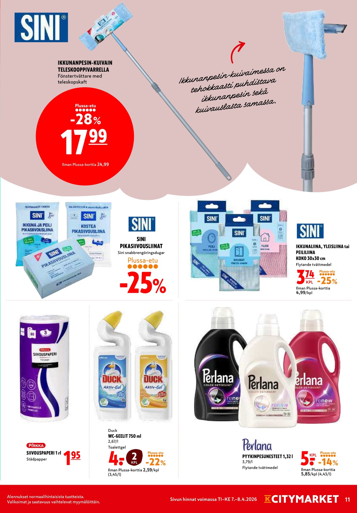 Katso ketjun K-Citymarket tarjouslehti viikolta 15 sivustolla Viikkotarjoukset.fi. Löydät monia hyviä tarjouksia erilaisista tuotteista. Lue tarjouslehti täältä! Sivu 11