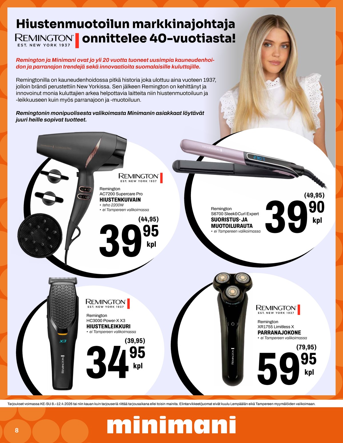 Katso ketjun Minimani tarjouslehti viikolta 15 sivustolla Viikkotarjoukset.fi. Löydät monia hyviä tarjouksia erilaisista tuotteista. Lue tarjouslehti täältä! Sivu 8