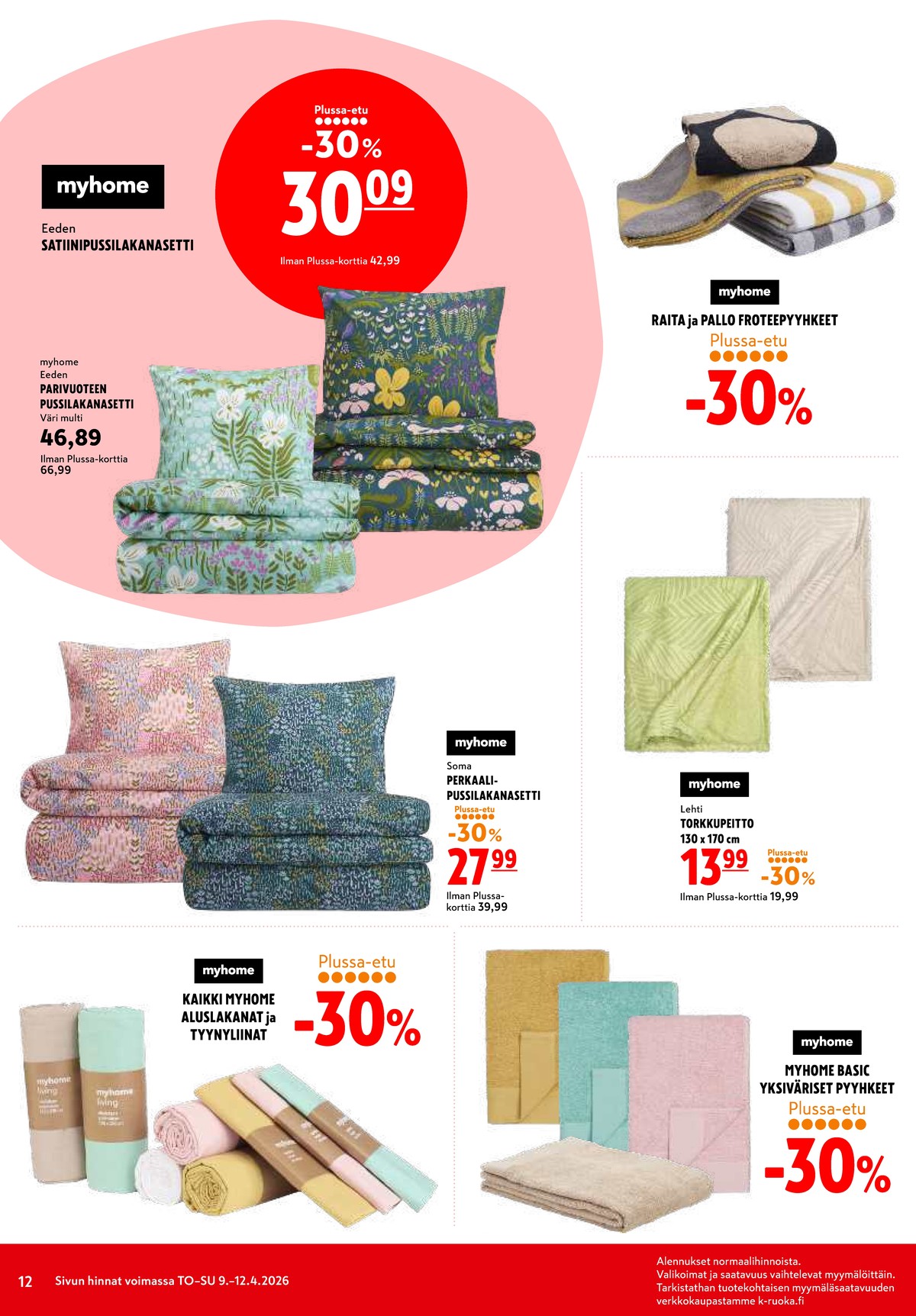 Katso ketjun K-Citymarket tarjouslehti viikolta 15 sivustolla Viikkotarjoukset.fi. Löydät monia hyviä tarjouksia erilaisista tuotteista. Lue tarjouslehti täältä! Sivu 12