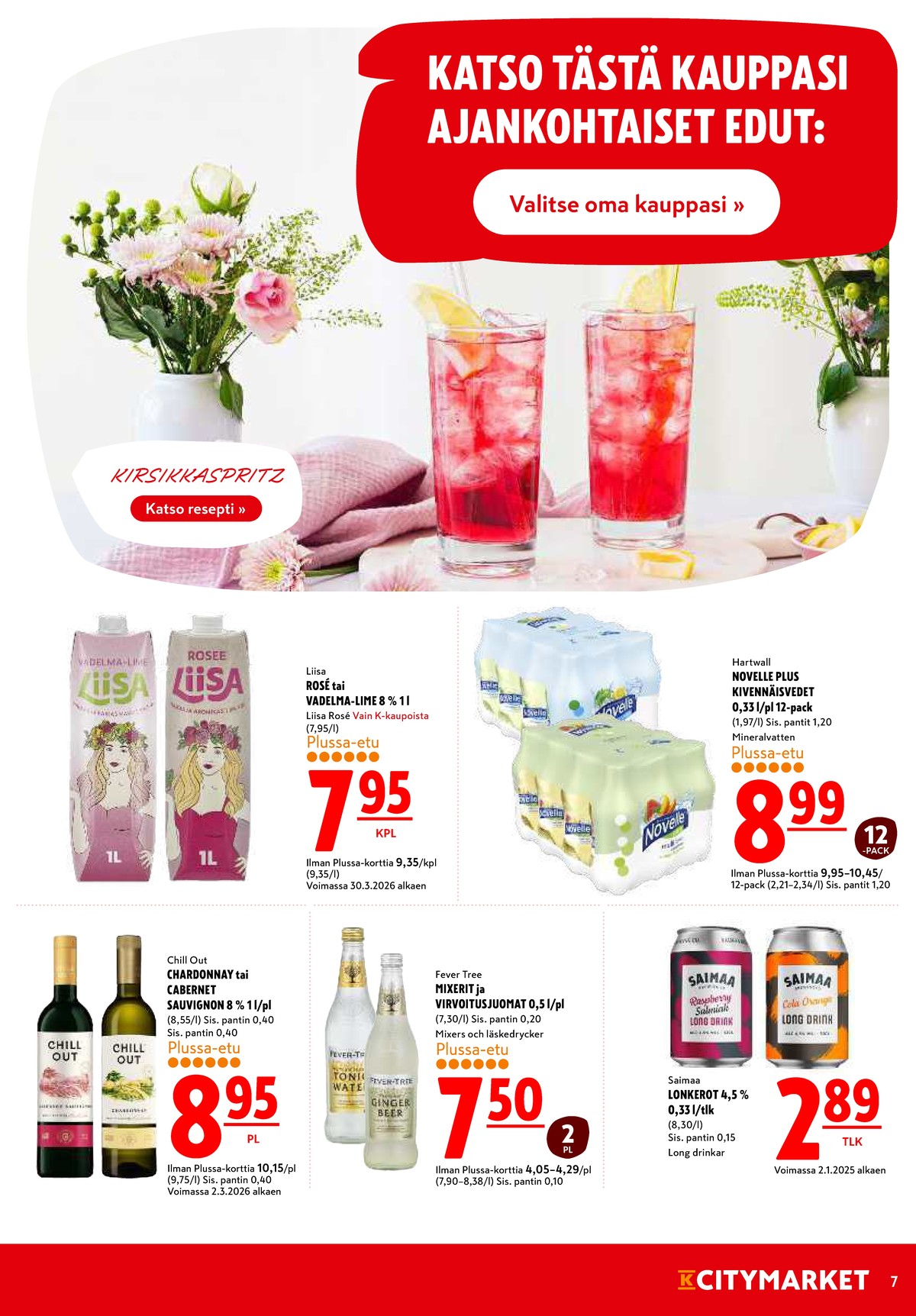 Katso ketjun K-Citymarket tarjouslehti viikolta 15 sivustolla Viikkotarjoukset.fi. Löydät monia hyviä tarjouksia erilaisista tuotteista. Lue tarjouslehti täältä! Sivu 7