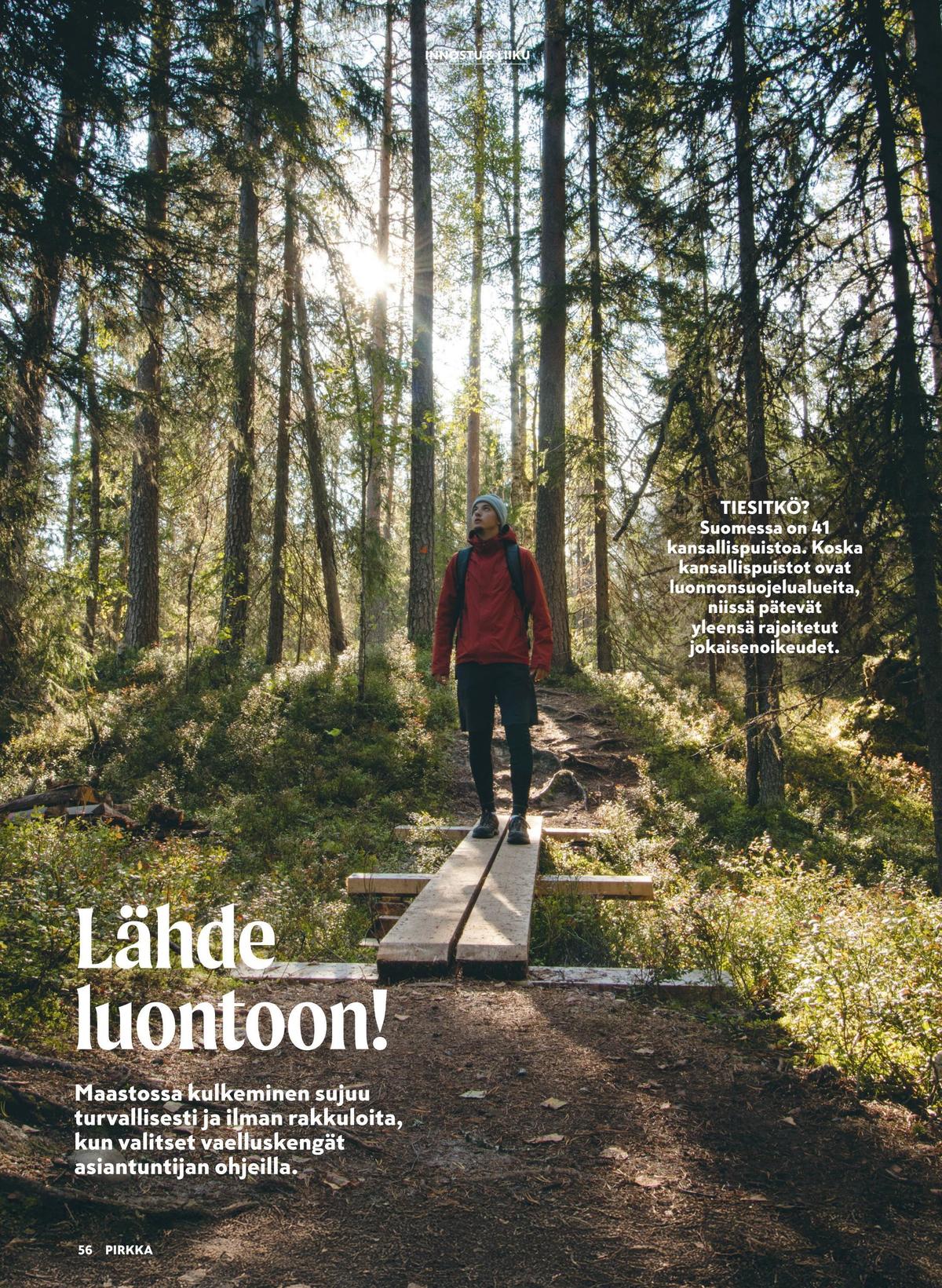 Katso ketjun Pirkka tarjouslehti viikolta 16 sivustolla Viikkotarjoukset.fi. Löydät monia hyviä tarjouksia erilaisista tuotteista. Lue tarjouslehti täältä! Sivu 56