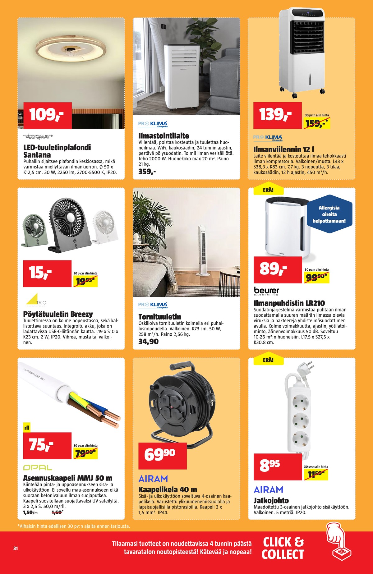 Katso ketjun Bauhaus tarjouslehti viikolta 16 sivustolla Viikkotarjoukset.fi. Löydät monia hyviä tarjouksia erilaisista tuotteista. Lue tarjouslehti täältä! Sivu 31