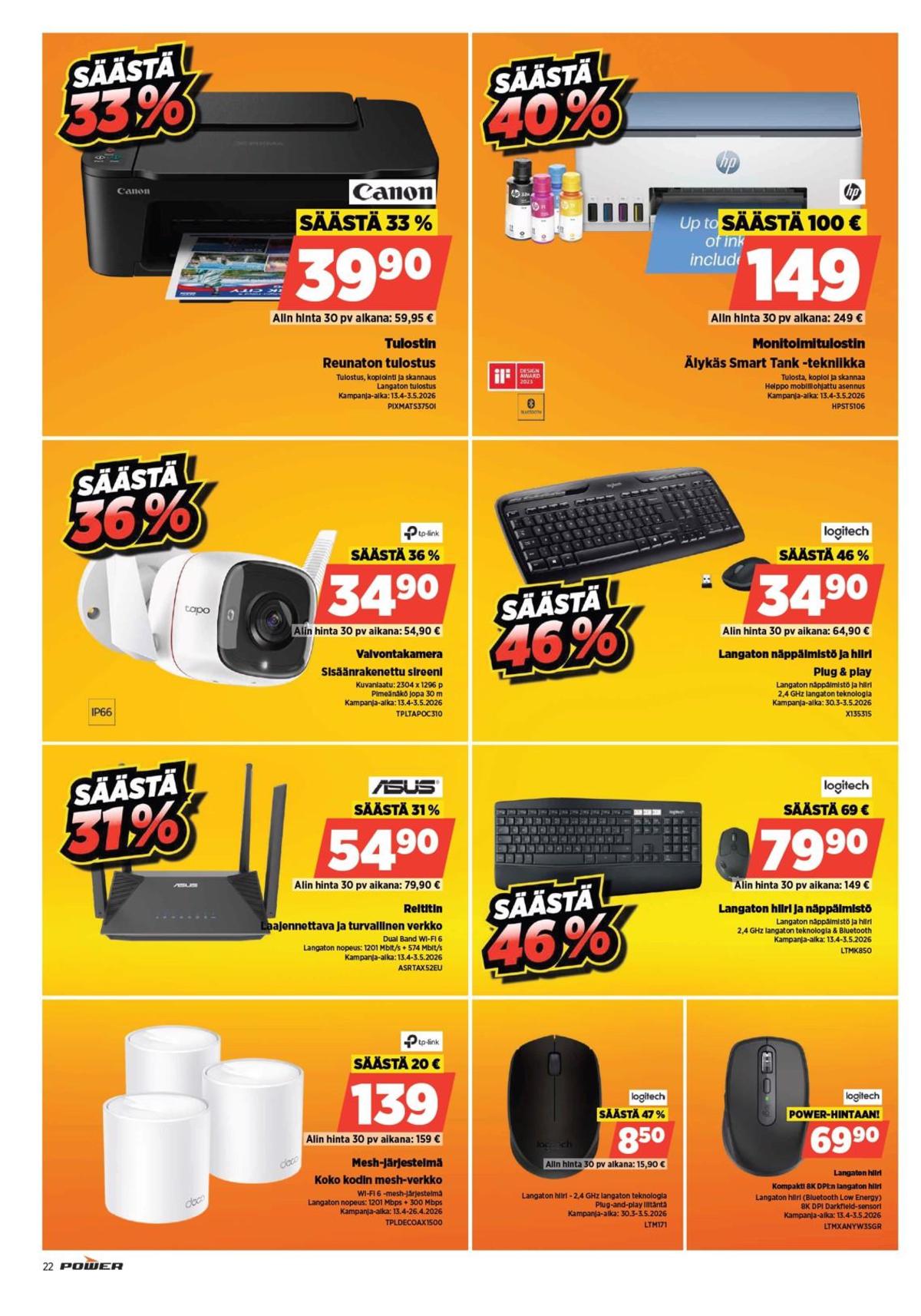 Katso ketjun Power tarjouslehti viikolta 16 sivustolla Viikkotarjoukset.fi. Löydät monia hyviä tarjouksia erilaisista tuotteista. Lue tarjouslehti täältä! Sivu 22
