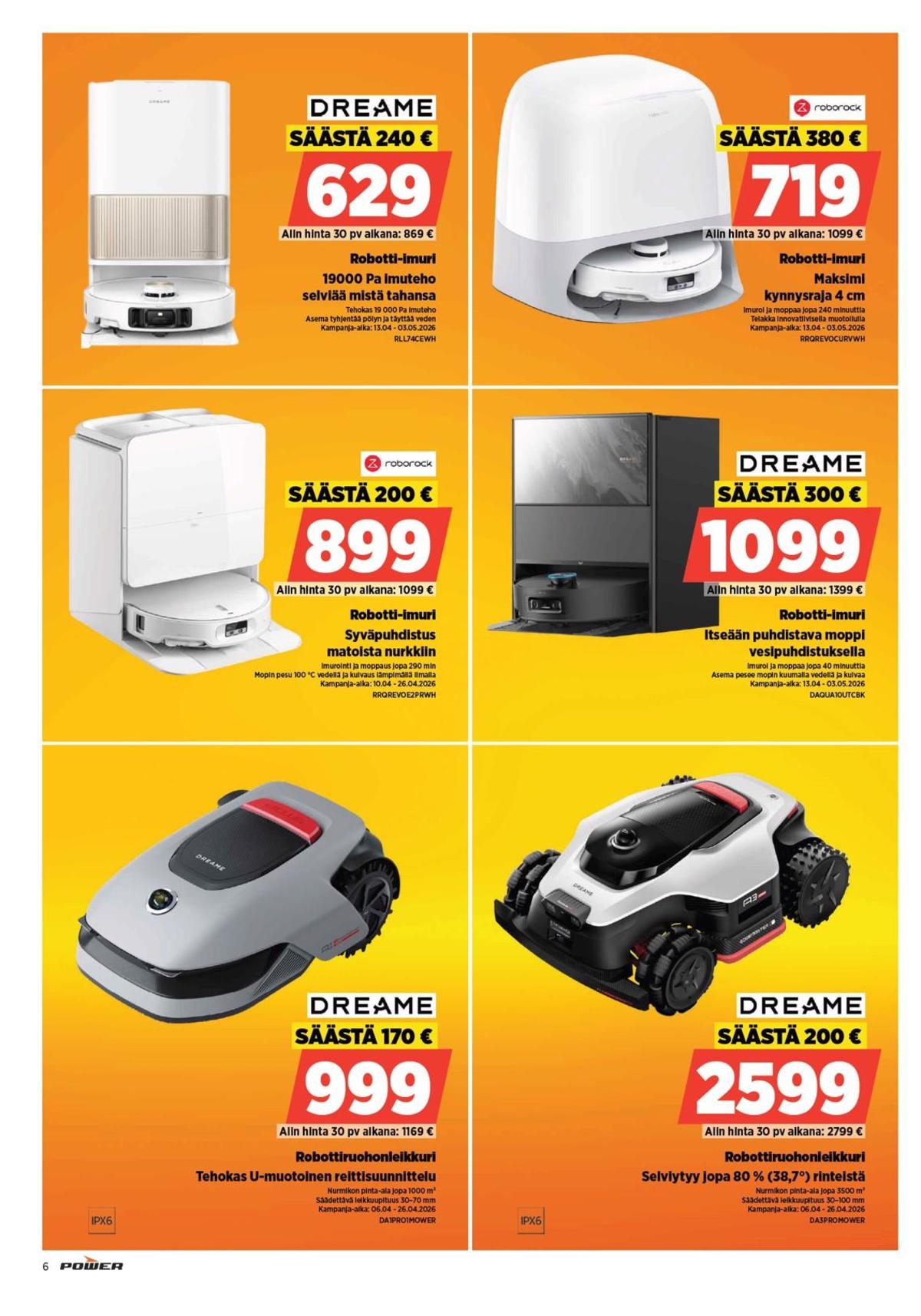 Katso ketjun Power tarjouslehti viikolta 16 sivustolla Viikkotarjoukset.fi. Löydät monia hyviä tarjouksia erilaisista tuotteista. Lue tarjouslehti täältä! Sivu 6