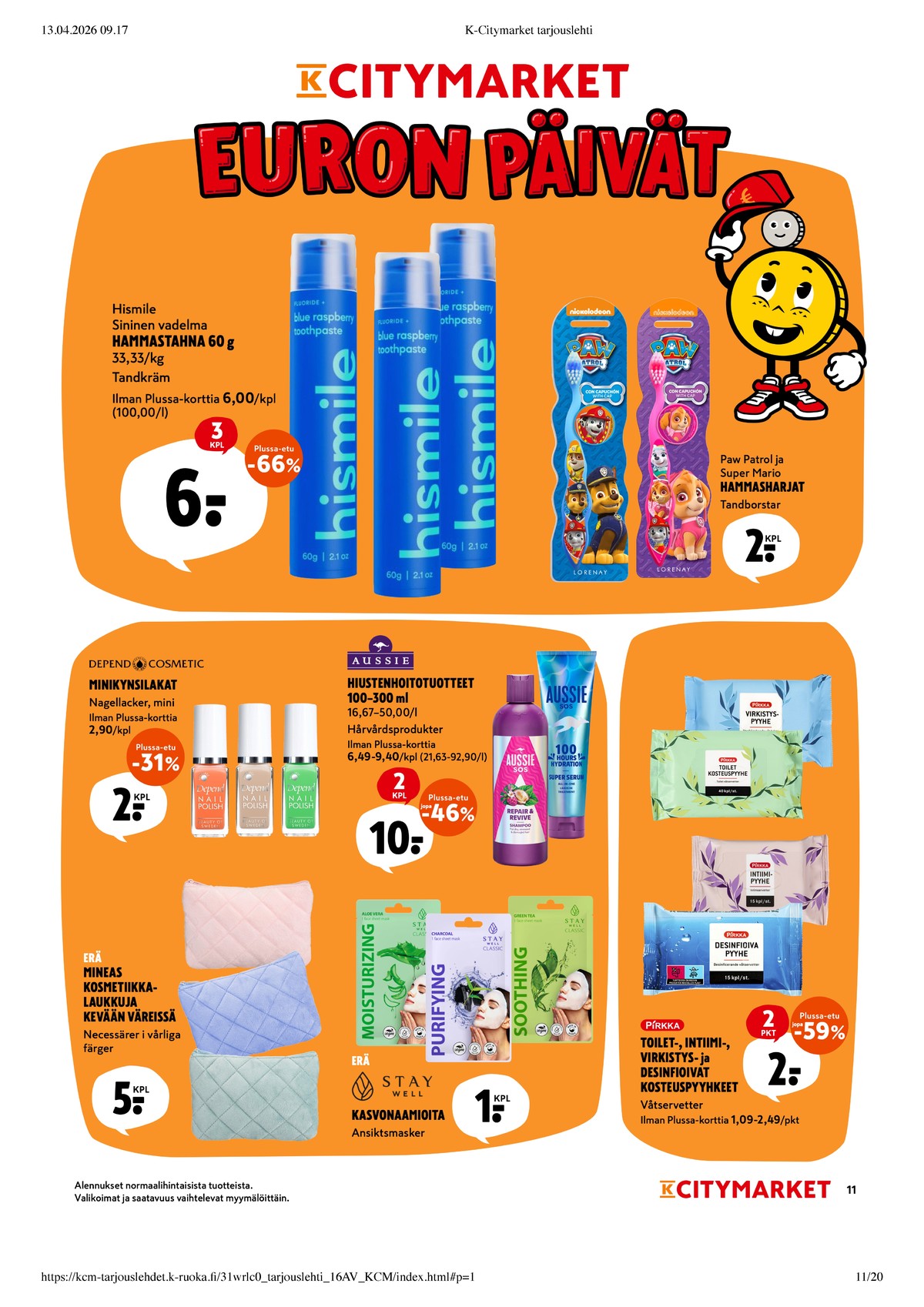 Katso ketjun K-Citymarket tarjouslehti viikolta 16 sivustolla Viikkotarjoukset.fi. Löydät monia hyviä tarjouksia erilaisista tuotteista. Lue tarjouslehti täältä! Sivu 11