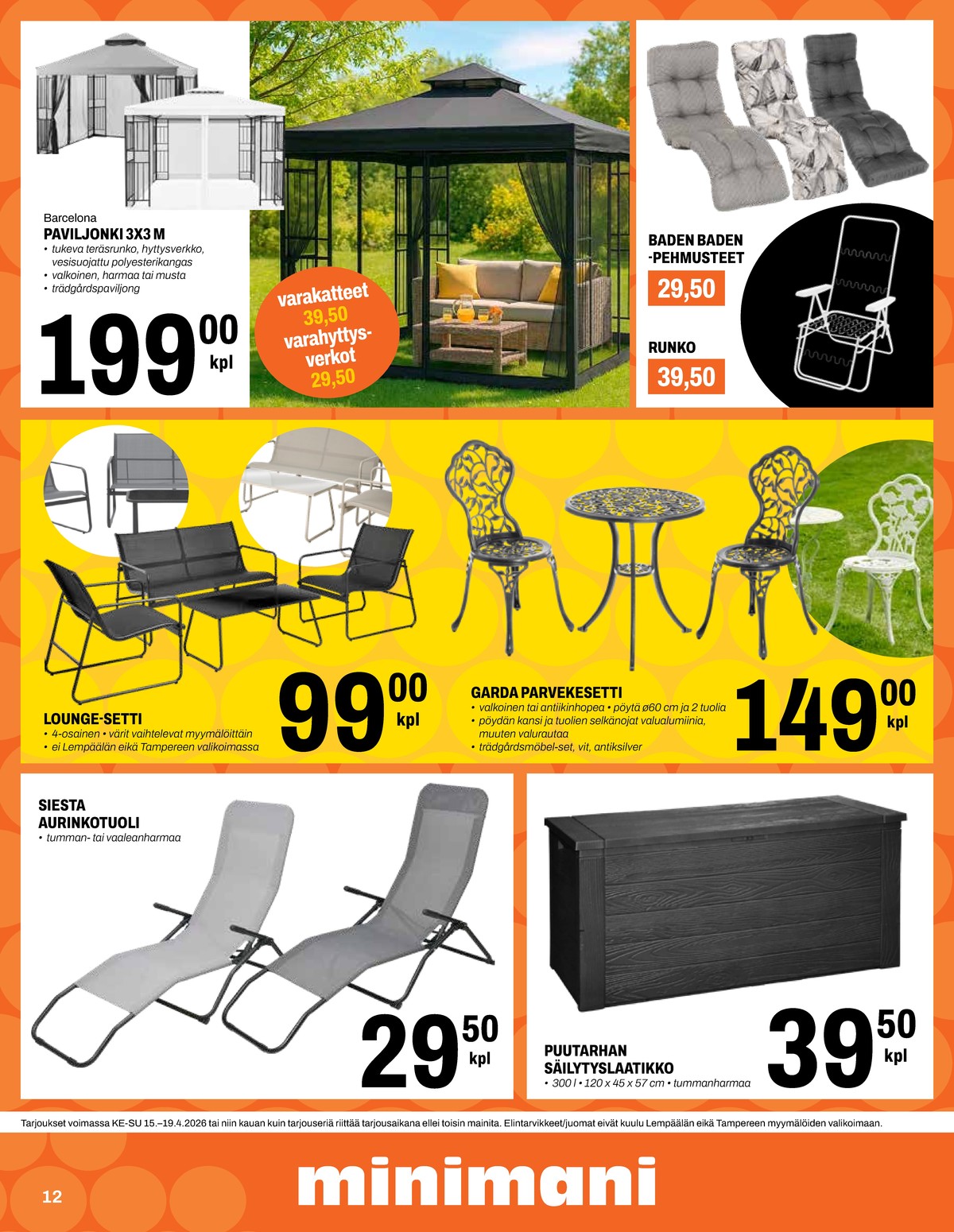 Katso ketjun Minimani tarjouslehti viikolta 16 sivustolla Viikkotarjoukset.fi. Löydät monia hyviä tarjouksia erilaisista tuotteista. Lue tarjouslehti täältä! Sivu 12