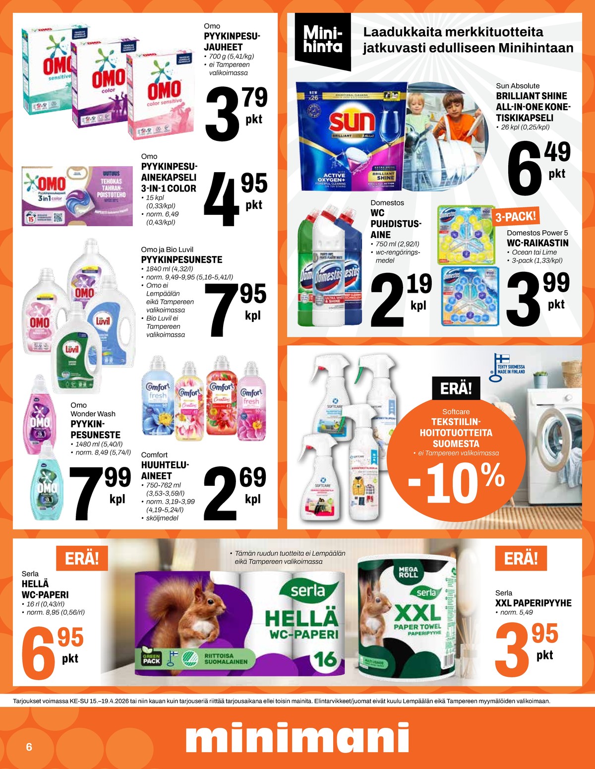 Katso ketjun Minimani tarjouslehti viikolta 16 sivustolla Viikkotarjoukset.fi. Löydät monia hyviä tarjouksia erilaisista tuotteista. Lue tarjouslehti täältä! Sivu 6