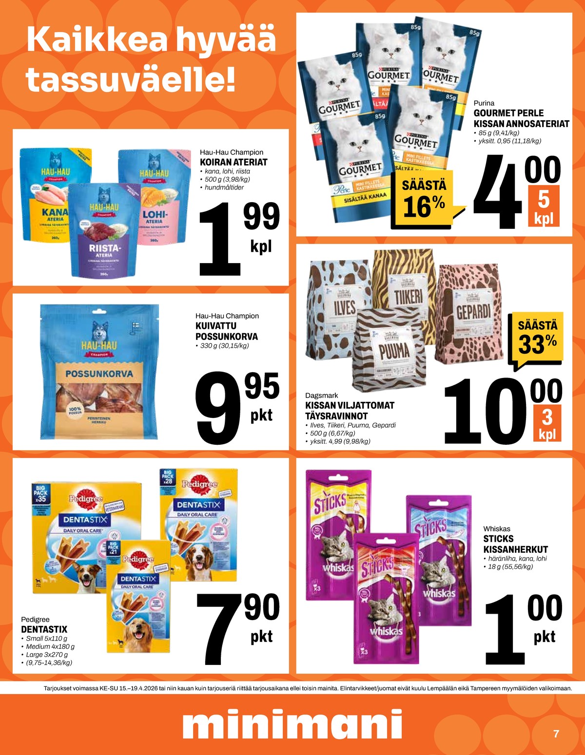 Katso ketjun Minimani tarjouslehti viikolta 16 sivustolla Viikkotarjoukset.fi. Löydät monia hyviä tarjouksia erilaisista tuotteista. Lue tarjouslehti täältä! Sivu 7